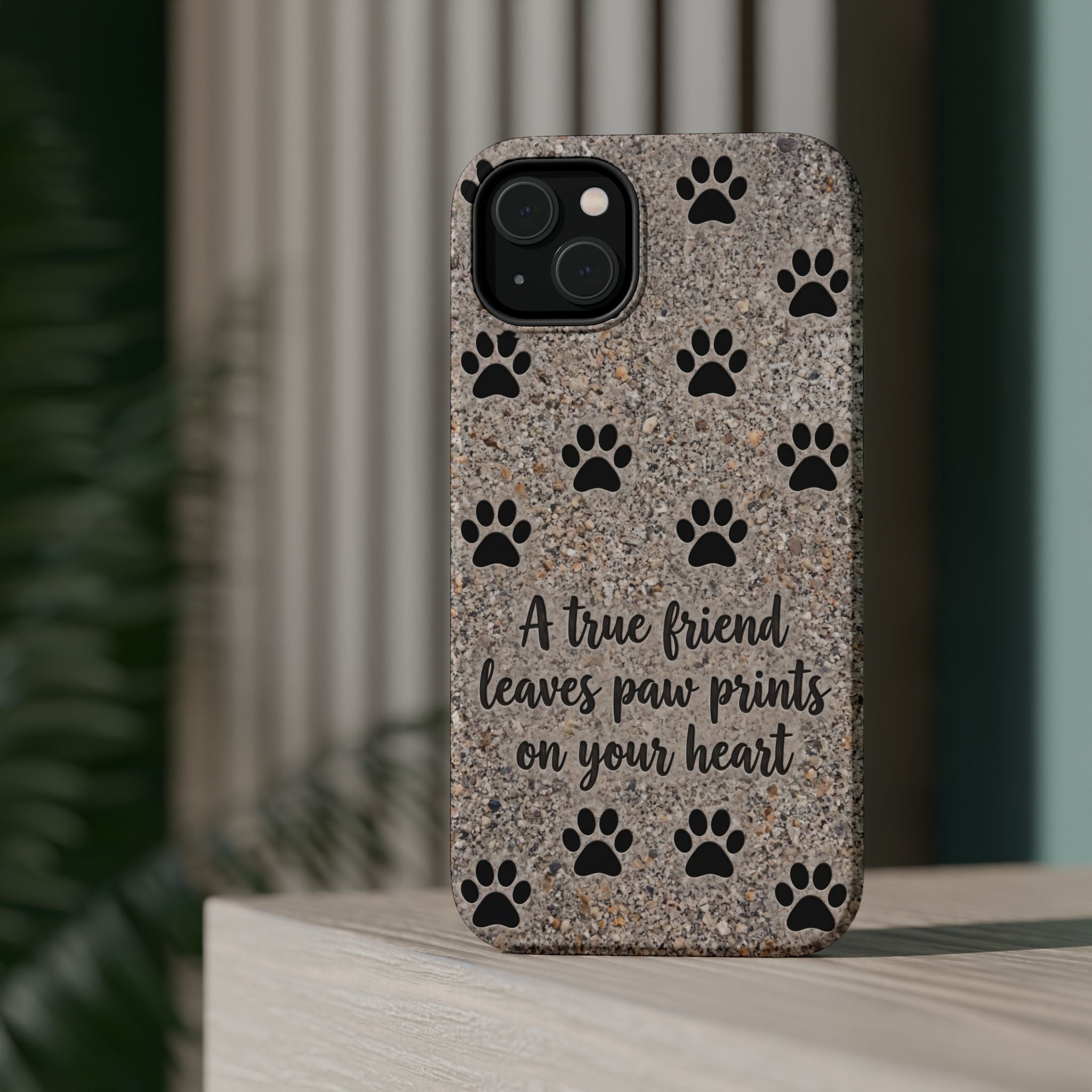 "A True Friend Leaves Paw Prints On Your Heart" Phone Case | Sentimental Stone-Texture Dog Paw Print Case | iPhone & Samsung