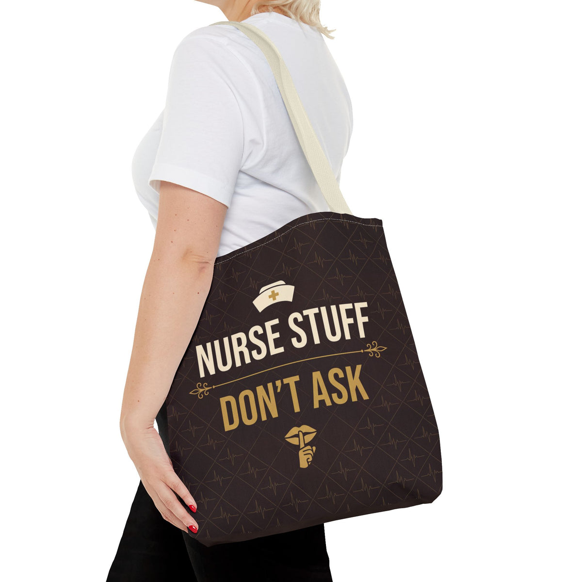 Nurse Stuff Don't Ask Tote | Funny Nurse Gift Tote Bag | Nurse Humour Appreciation Gift | Premium Polyester Carry-All