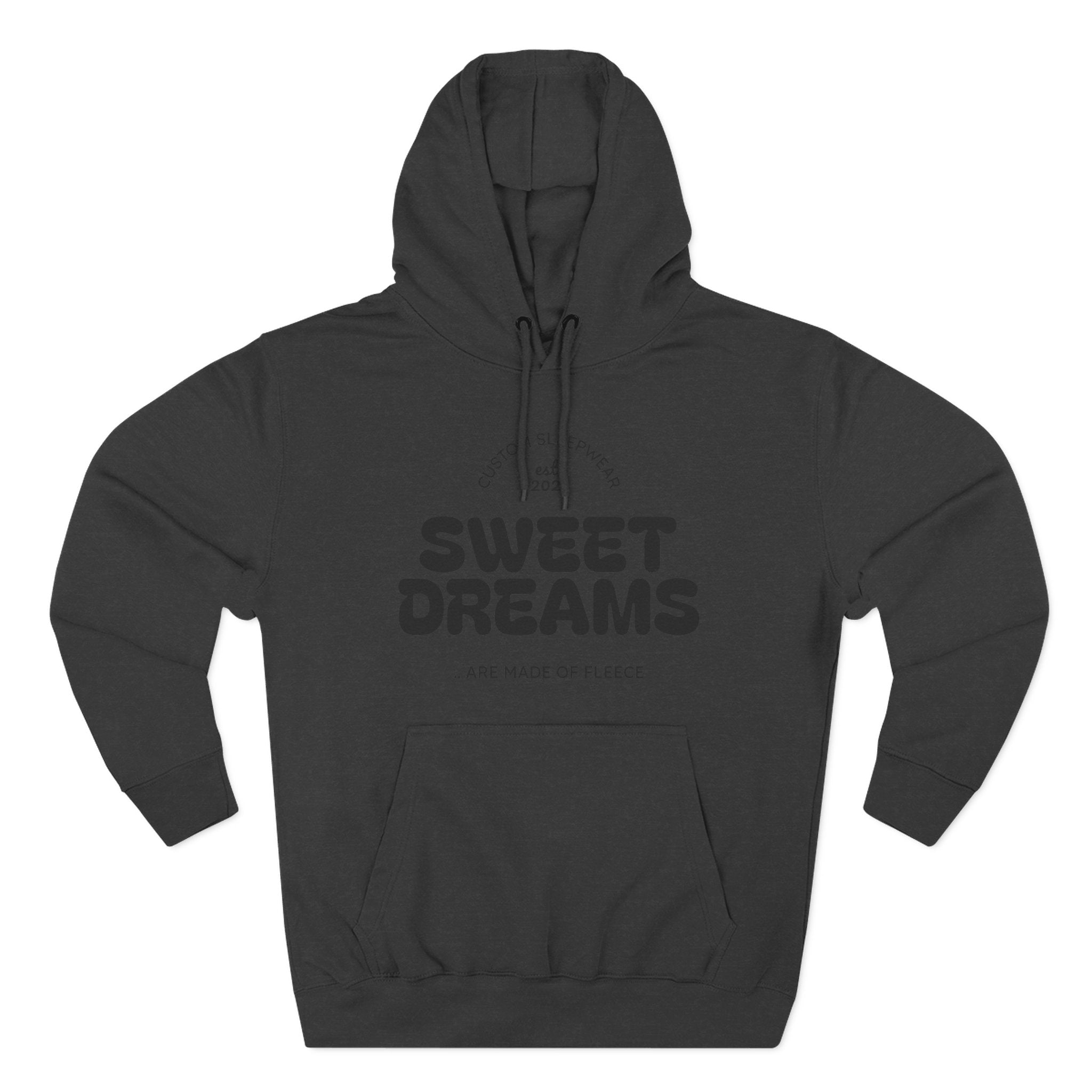 Sweet Dreams Hoodie — Cozy Fleece Pullover with Retro Script