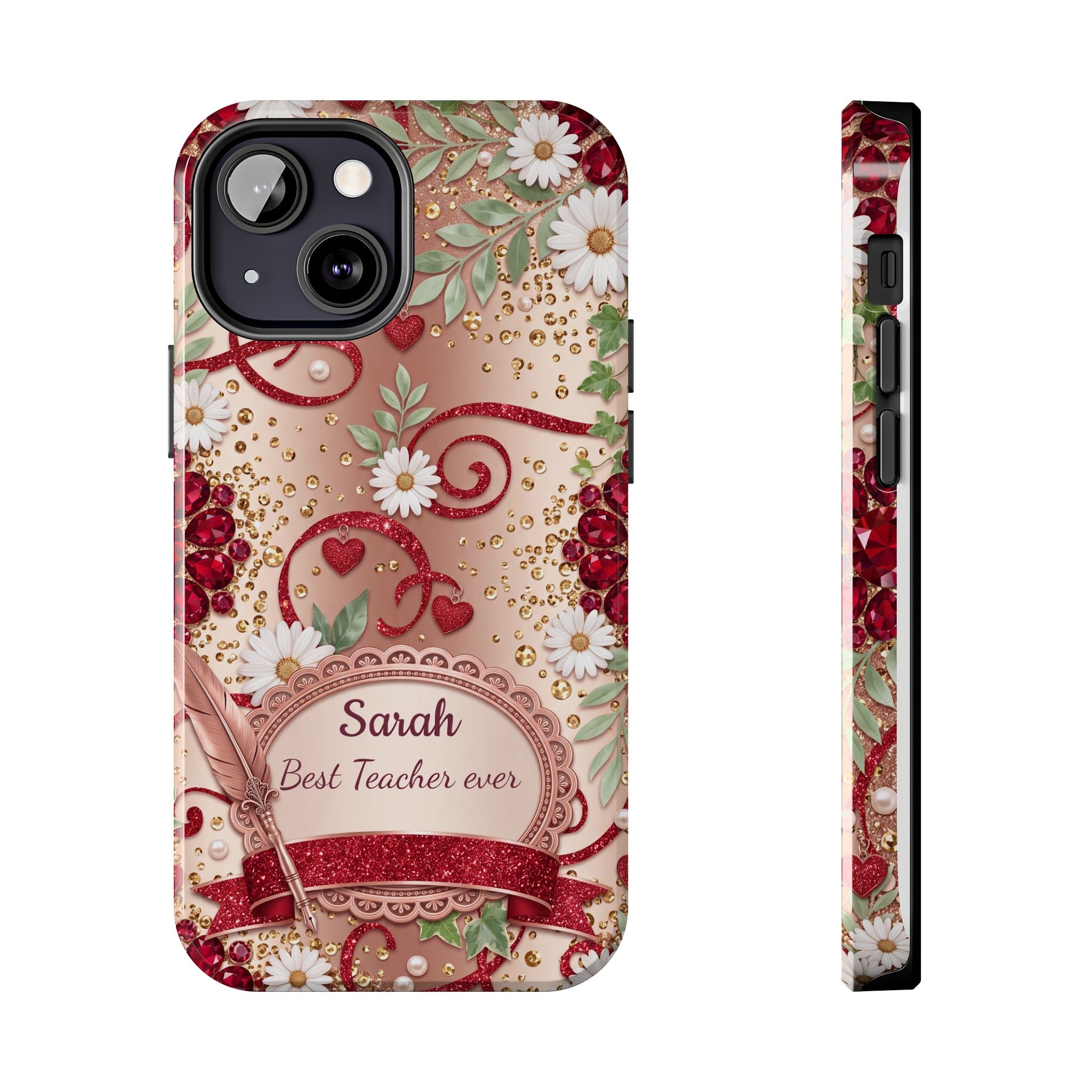 Personalized Teacher Phone Case — Custom Name and Message - Floral Jeweled Design
