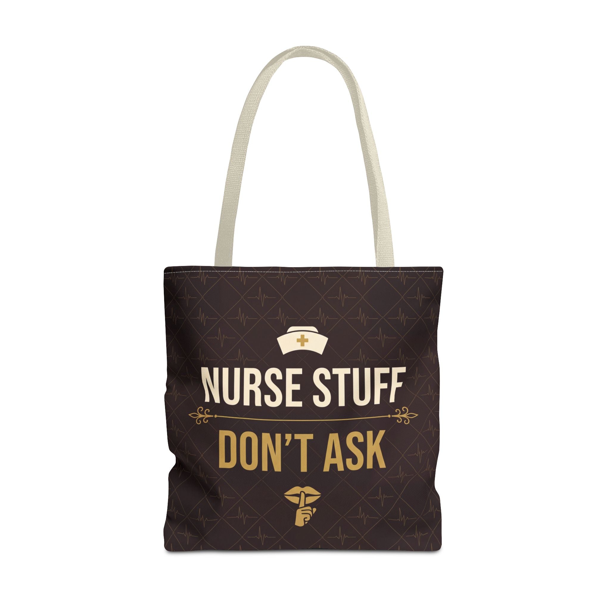 Nurse Stuff Don't Ask Tote | Funny Nurse Gift Tote Bag | Nurse Humour Appreciation Gift | Premium Polyester Carry-All