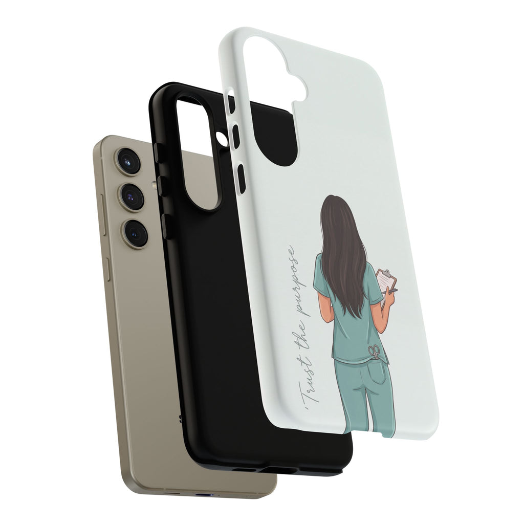"Trust the Purpose" Nurse Phone Case | Illustrated Nurse in Scrubs Design | iPhone & Samsung