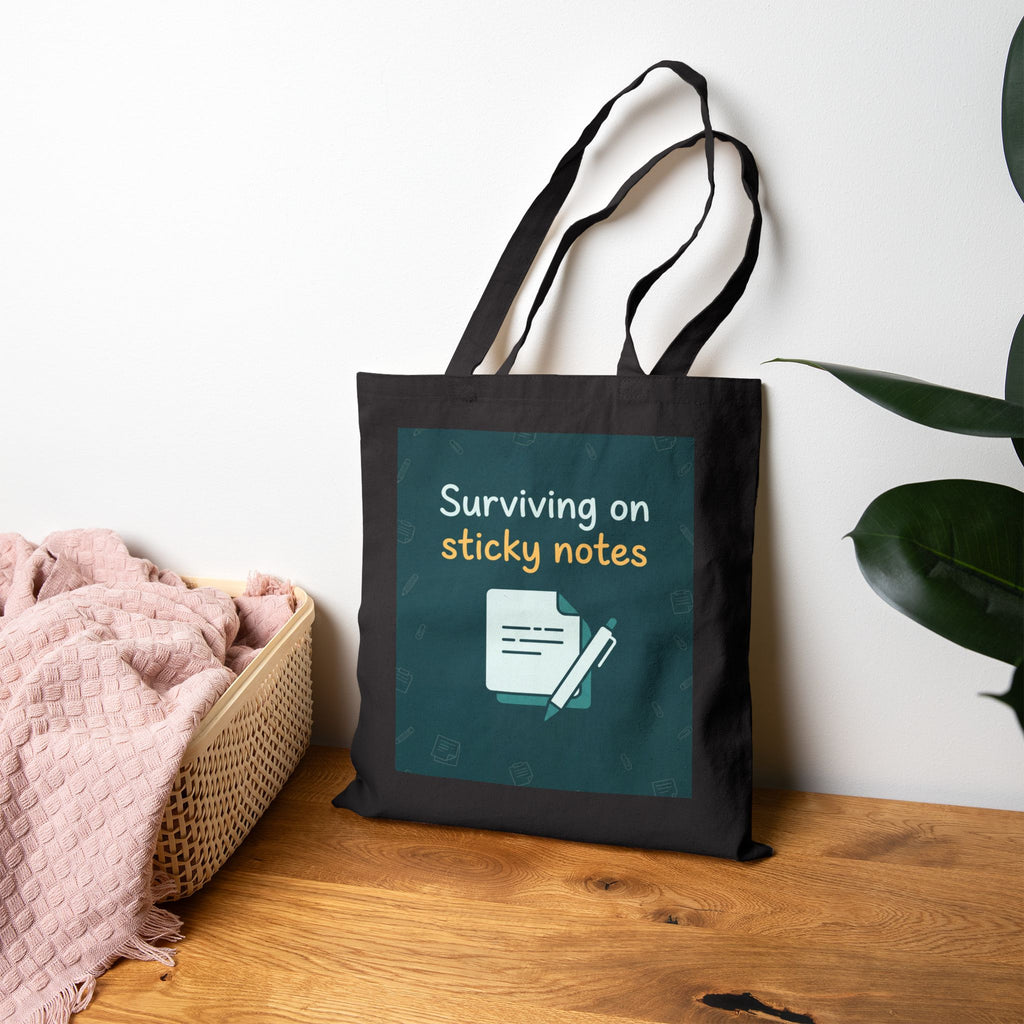 ⁠Surviving on Sticky Notes | Teacher Tote Bag | Teacher Appreciation Gift, Funny Teacher Tote Bag
