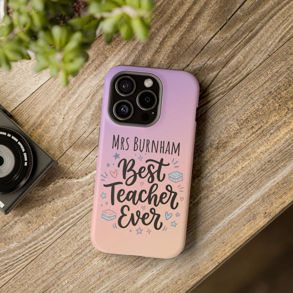 Best Teacher Ever Personalized Phone Case — Wireless Charging Cover