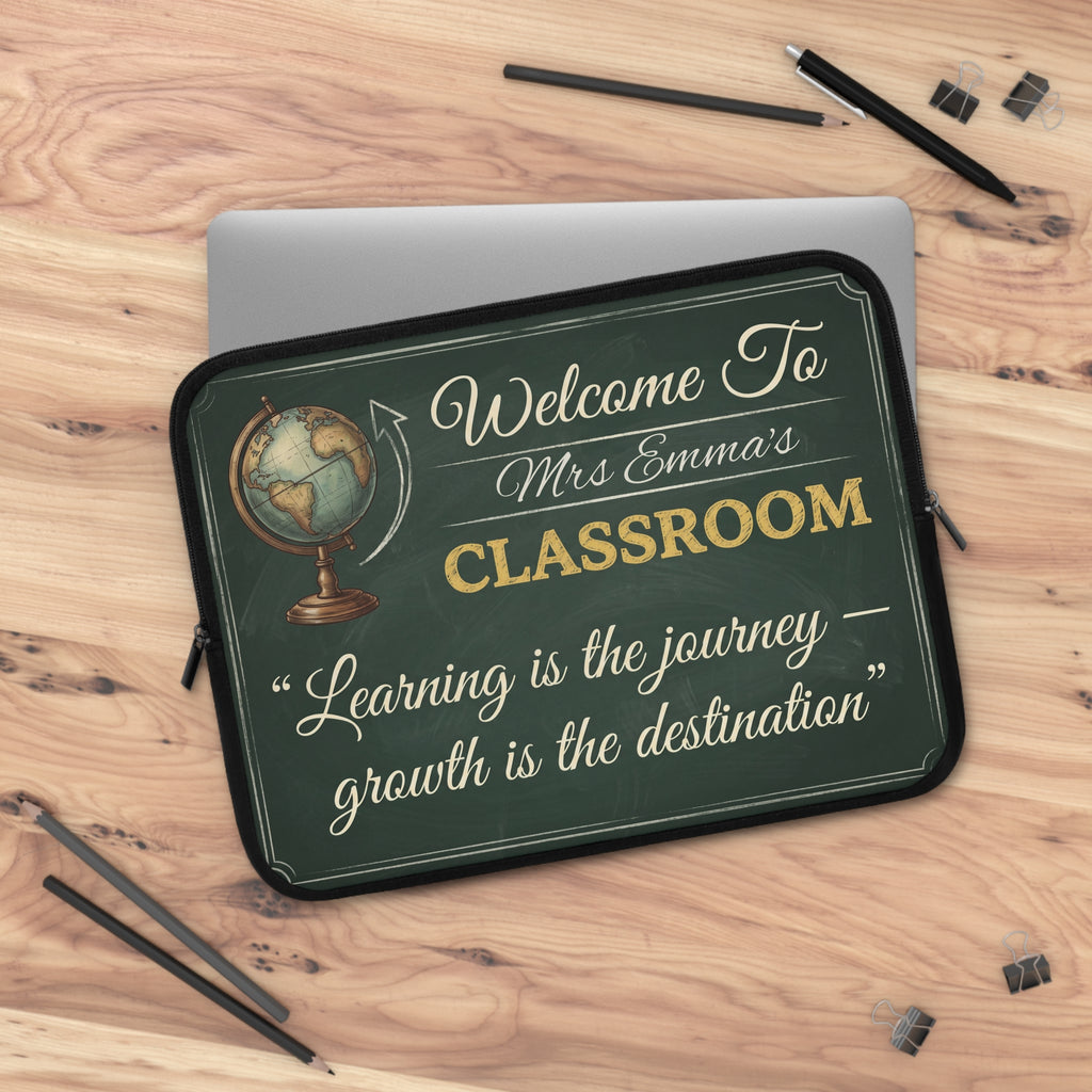 Personalized Teacher Classroom Sign Laptop Sleeve | Custom Name Chalkboard Design | Teacher Appreciation Gift
