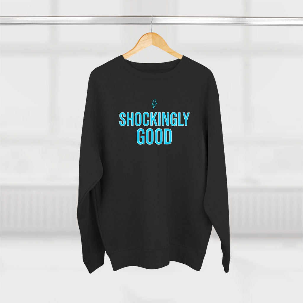 Shockingly Good Electrician Sweatshirt | Funny Electrician Gift Crewneck