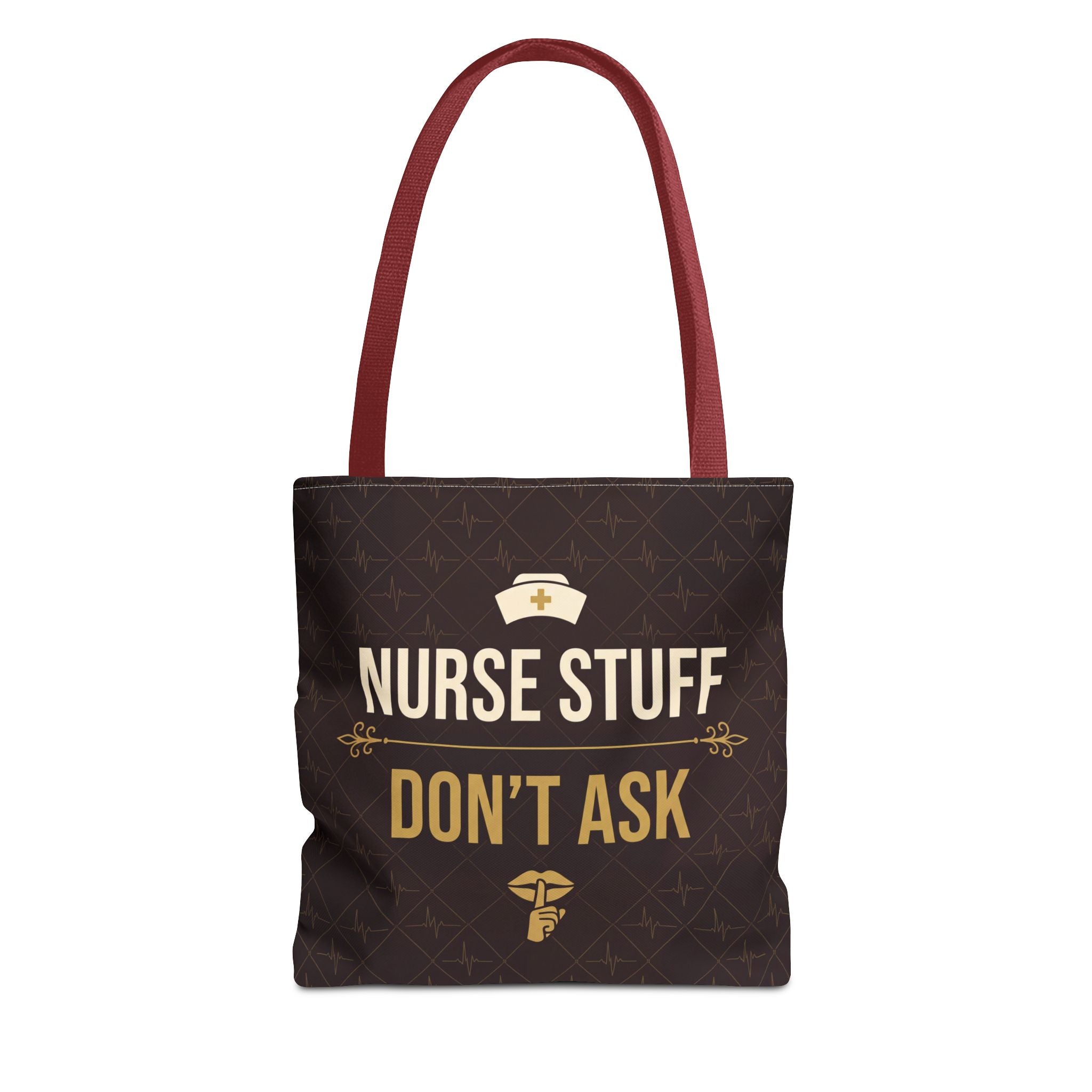 Nurse Stuff Don't Ask Tote | Funny Nurse Gift Tote Bag | Nurse Humour Appreciation Gift | Premium Polyester Carry-All
