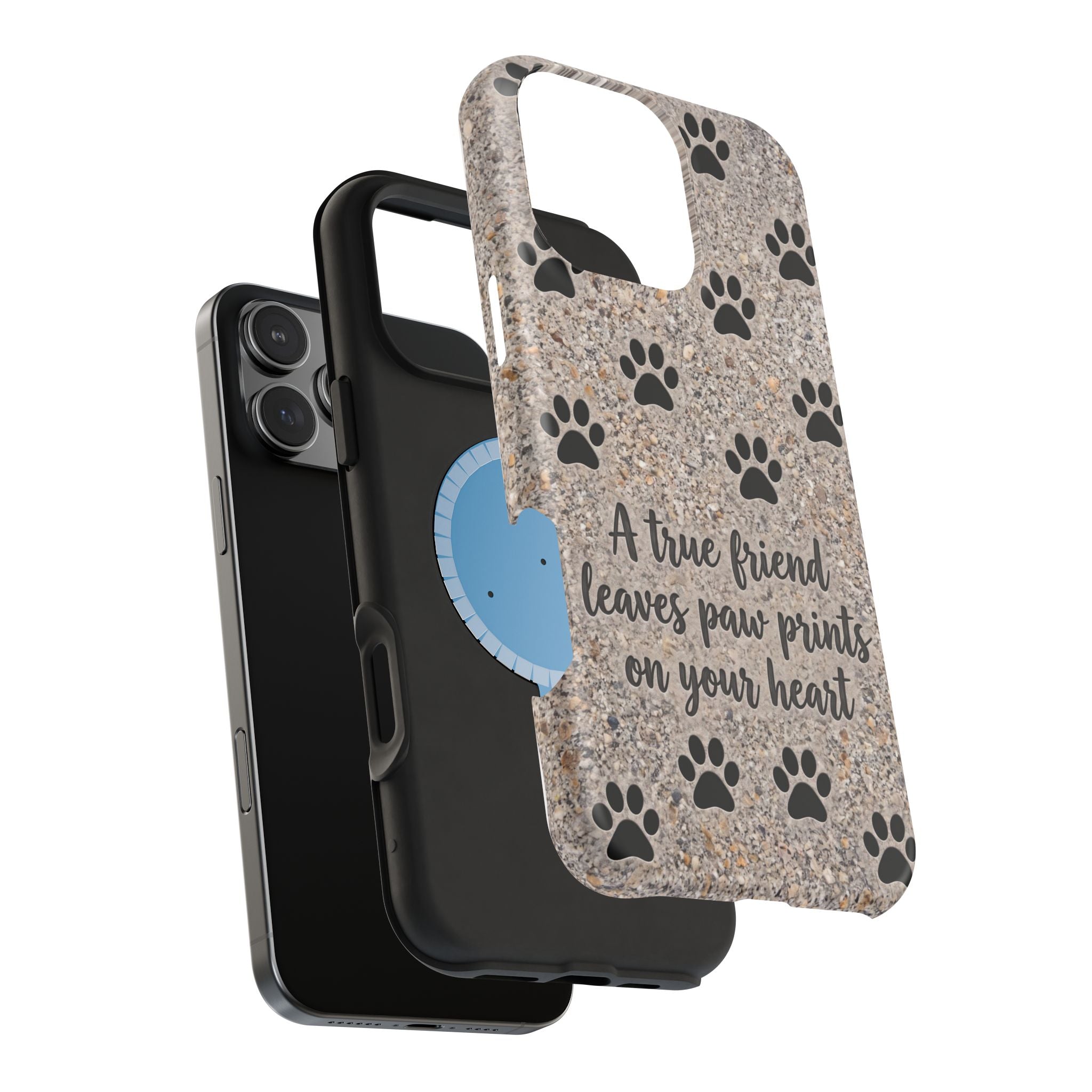 A True Friend Leaves Paw Prints Phone Case — Impact-Resistant Wireless Charging Cover