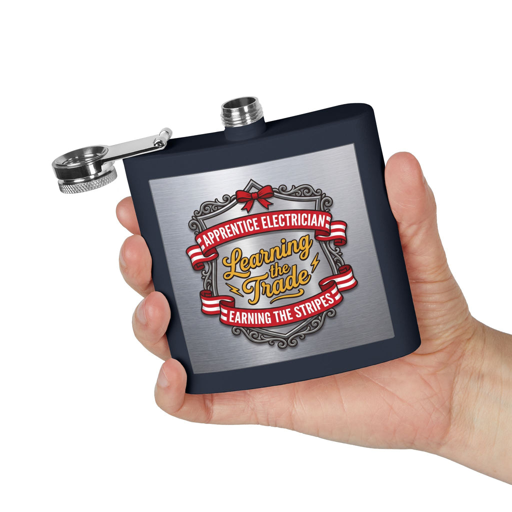 Flask — "Apprentice Electrician: Learning the Trade, Earning the Stripes" 6oz Stainless Steel