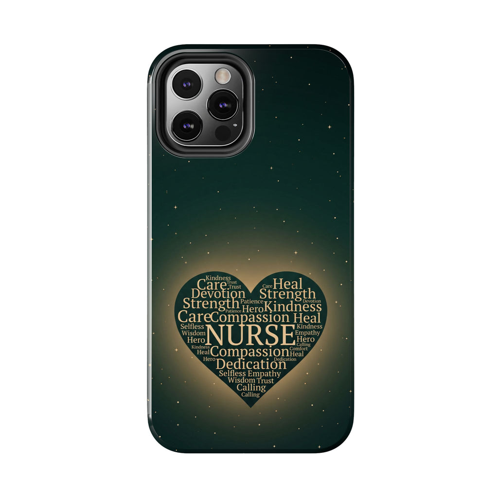 Nurse Heart Tough Phone Case — Inspirational Word Cloud Tribute - iphone and Samsung Galaxy series