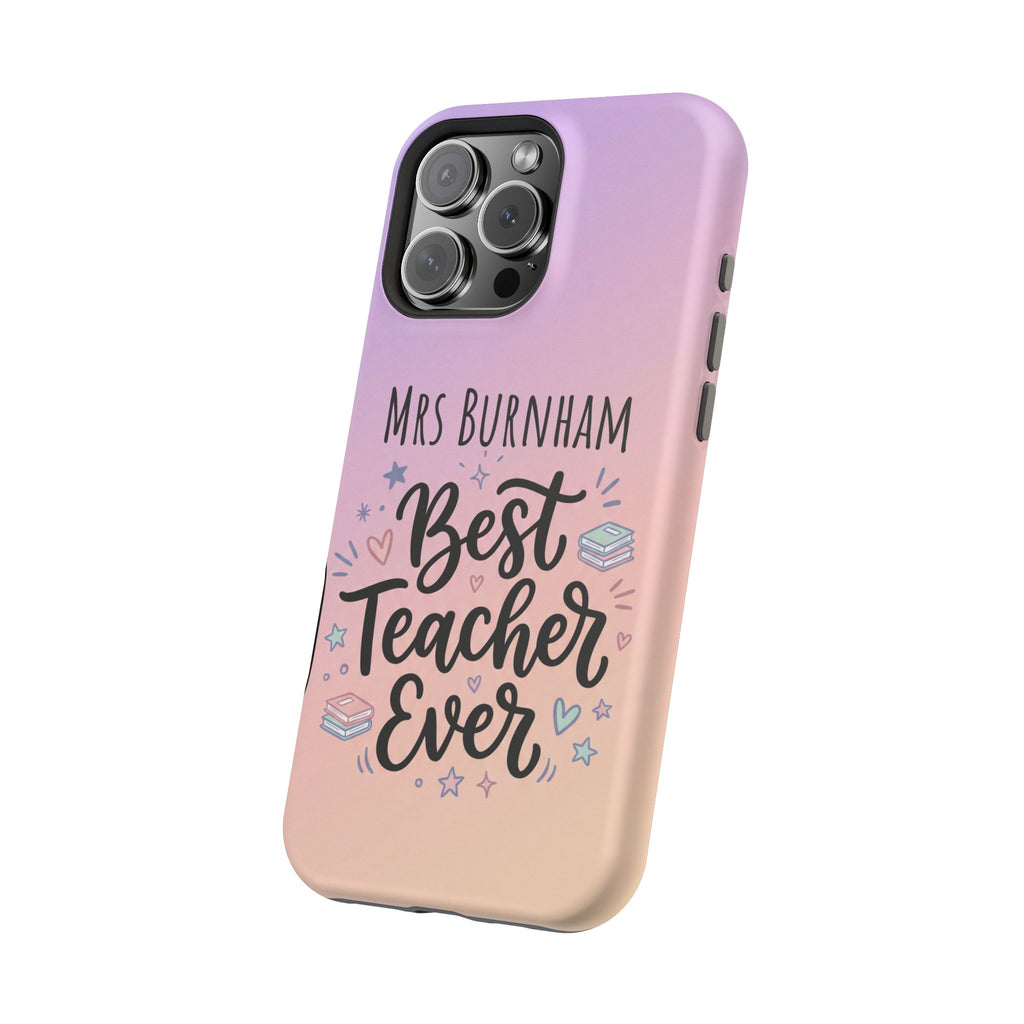 Best Teacher Ever Personalized Phone Case — Wireless Charging Cover