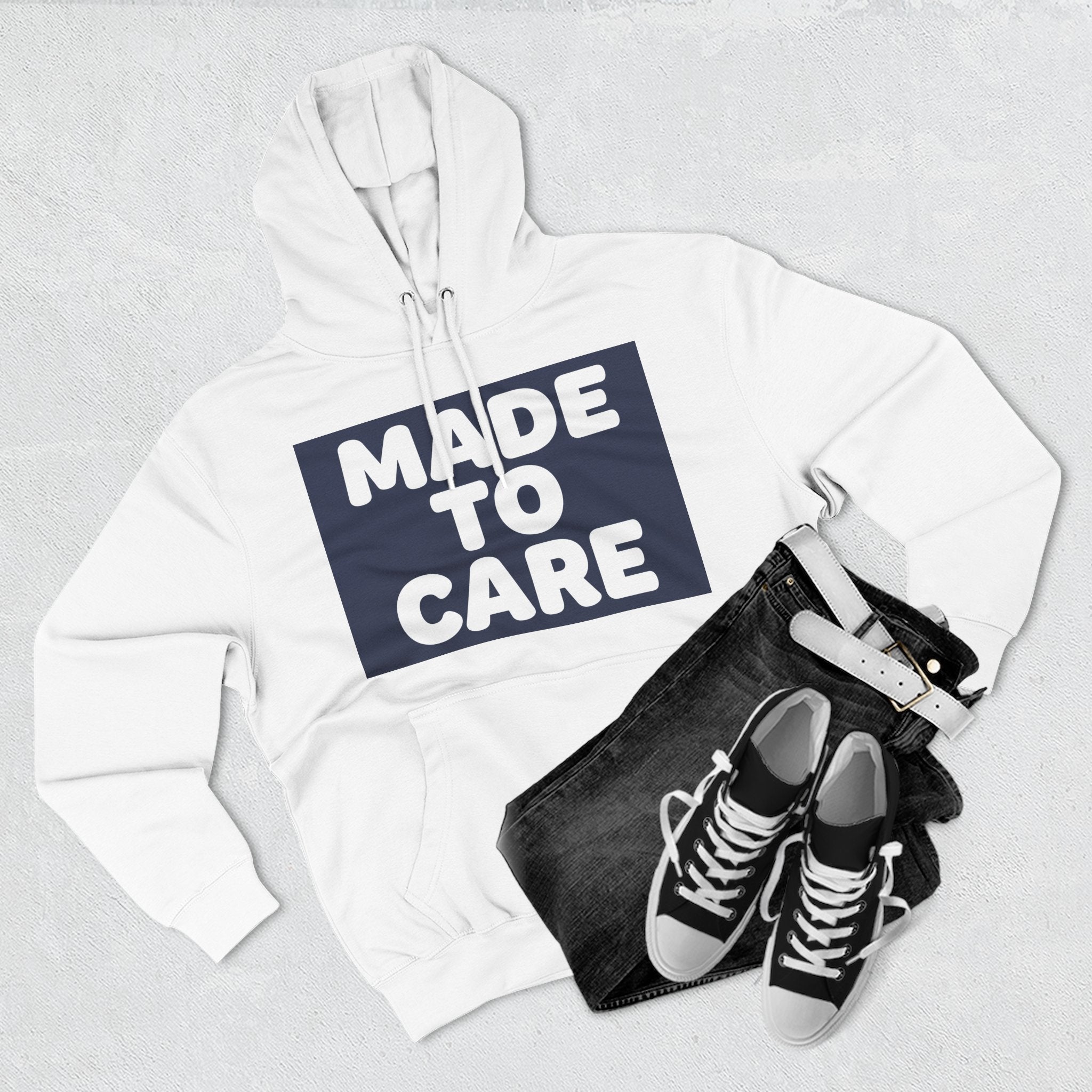 Made to Care Nurse Hoodie — Unisex Pullover for Healthcare Professionals & Caregivers