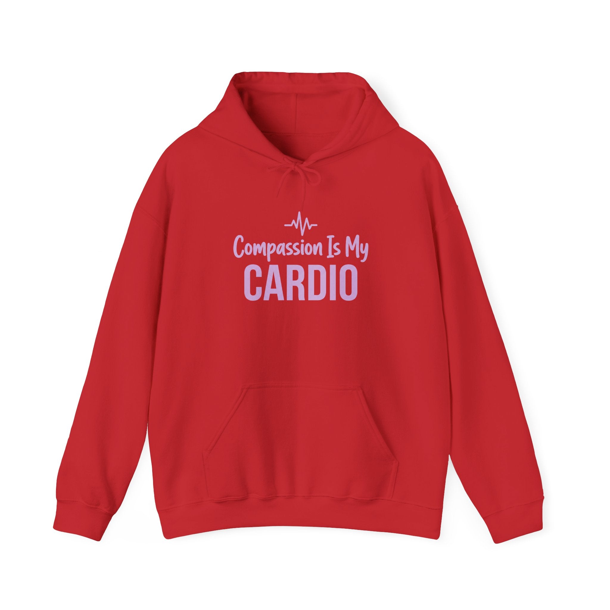 Compassion Is My Cardio Hoodie — Nurse/Healthcare Worker Graphic Pullover