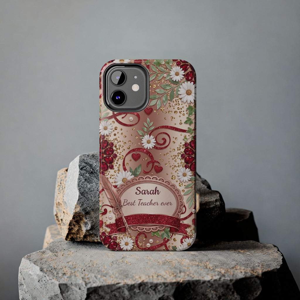 Personalized Teacher Phone Case — Custom Name and Message - Floral Jeweled Design