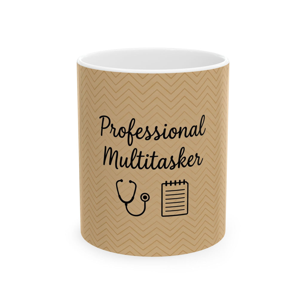 Nurse Mug – Professional multitasker – Nurse Appreciation Gift – Coffee Mug for Nurses – RN Gift for Her