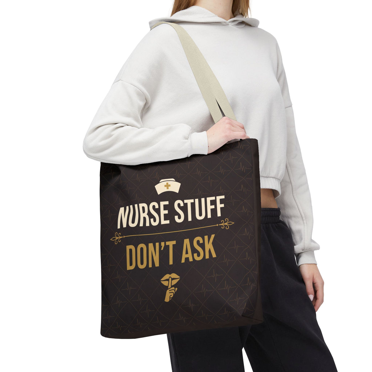 Nurse Stuff Don't Ask Tote | Funny Nurse Gift Tote Bag | Nurse Humour Appreciation Gift | Premium Polyester Carry-All