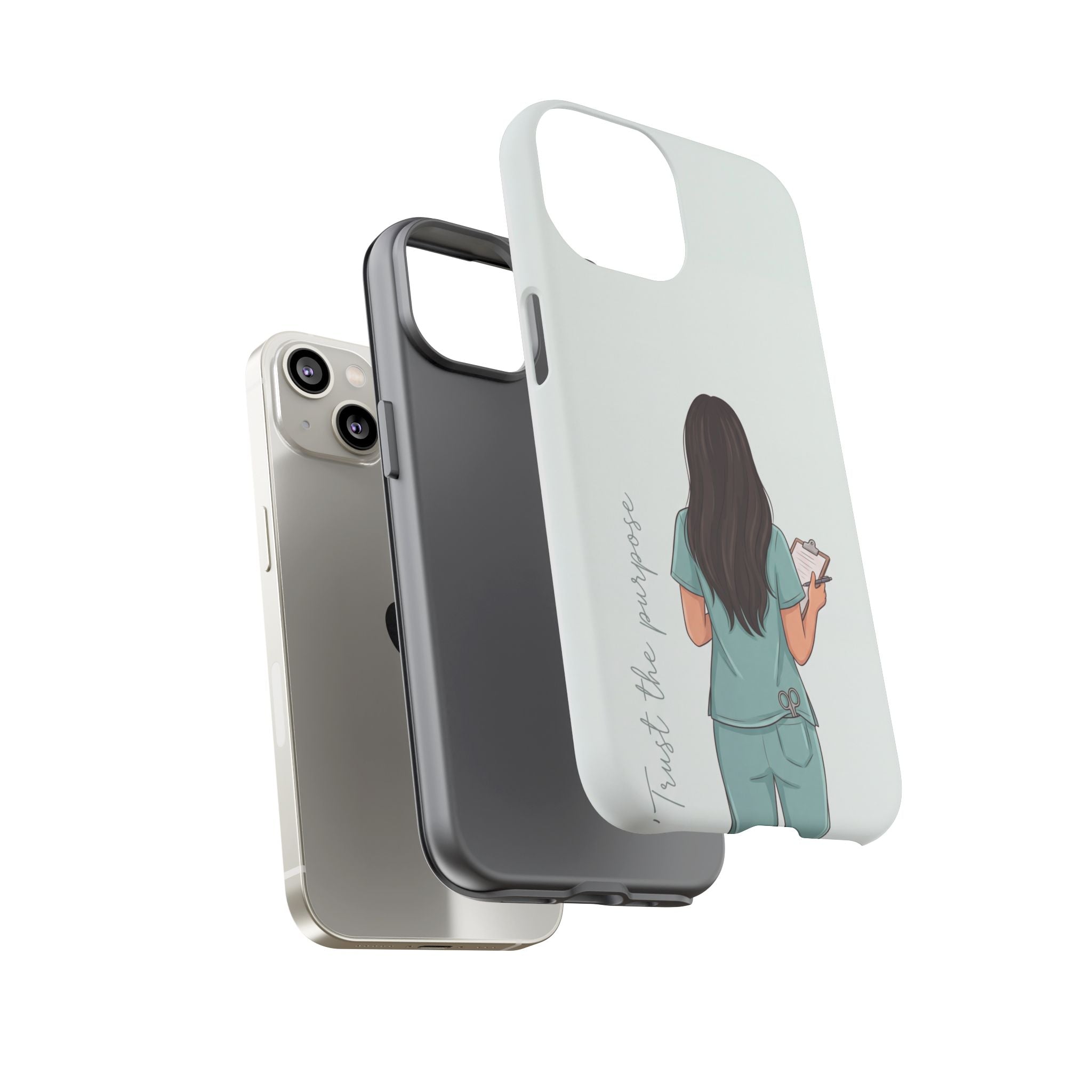 "Trust the Purpose" Nurse Phone Case | Illustrated Nurse in Scrubs Design | iPhone & Samsung