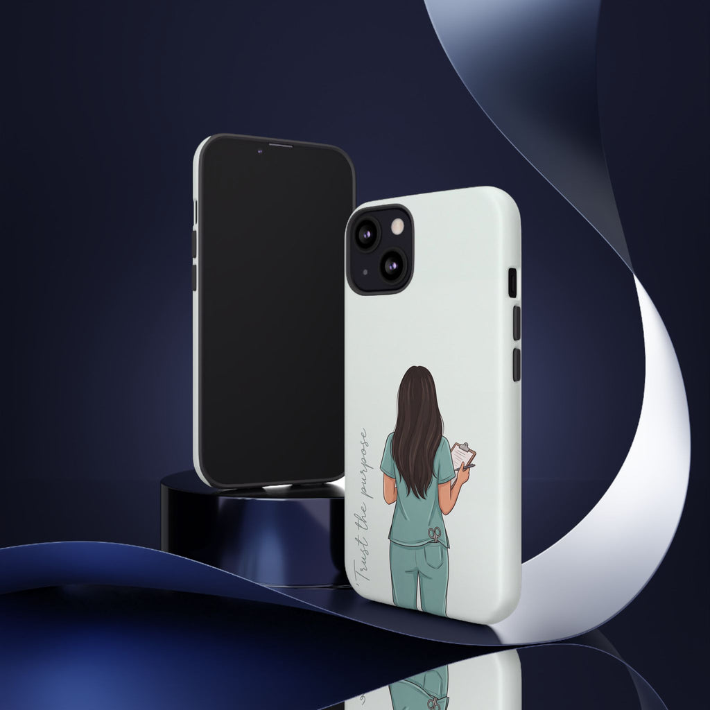 "Trust the Purpose" Nurse Phone Case | Illustrated Nurse in Scrubs Design | iPhone & Samsung