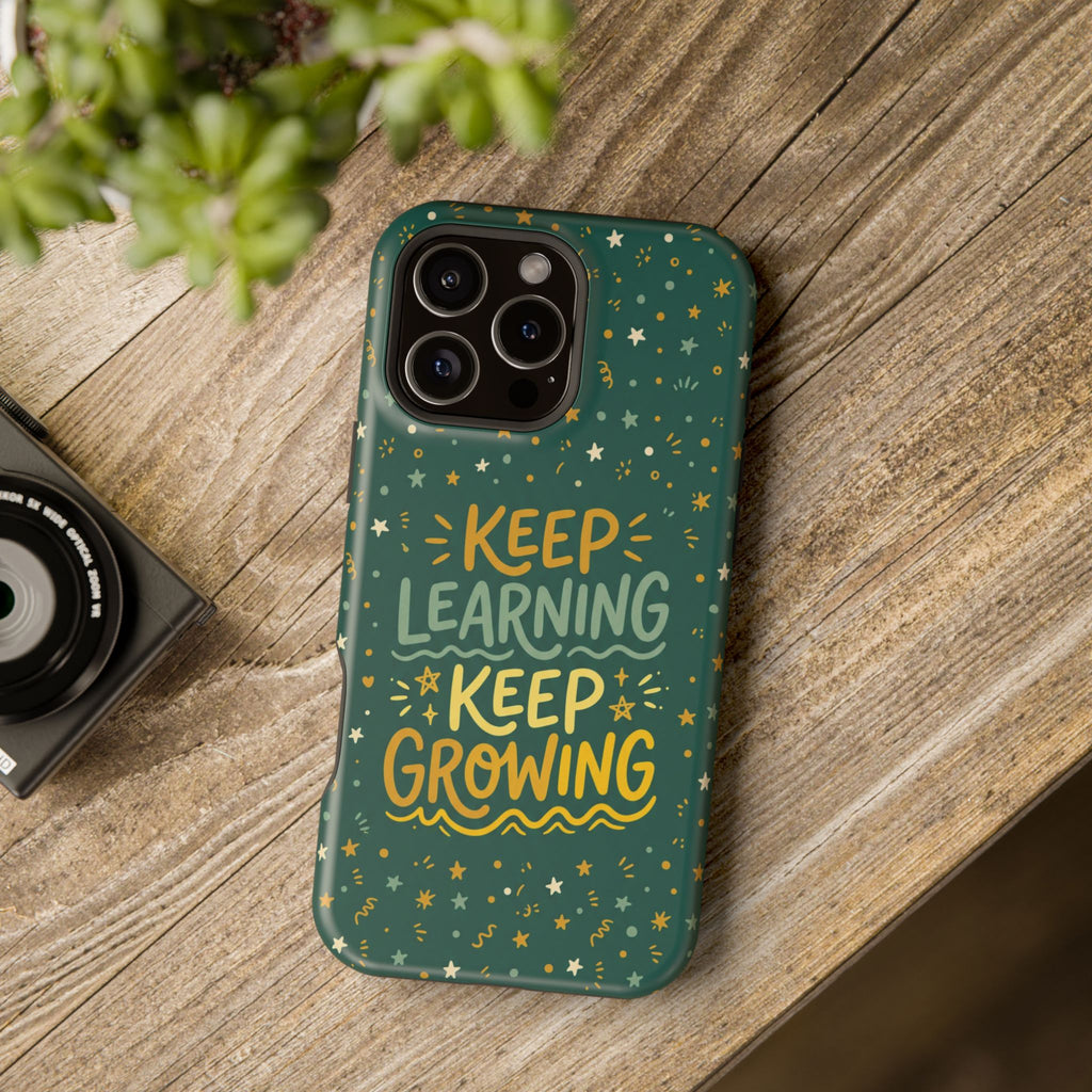 Keep Learning Keep Growing Teacher Phone Case — Wireless Charging Cover