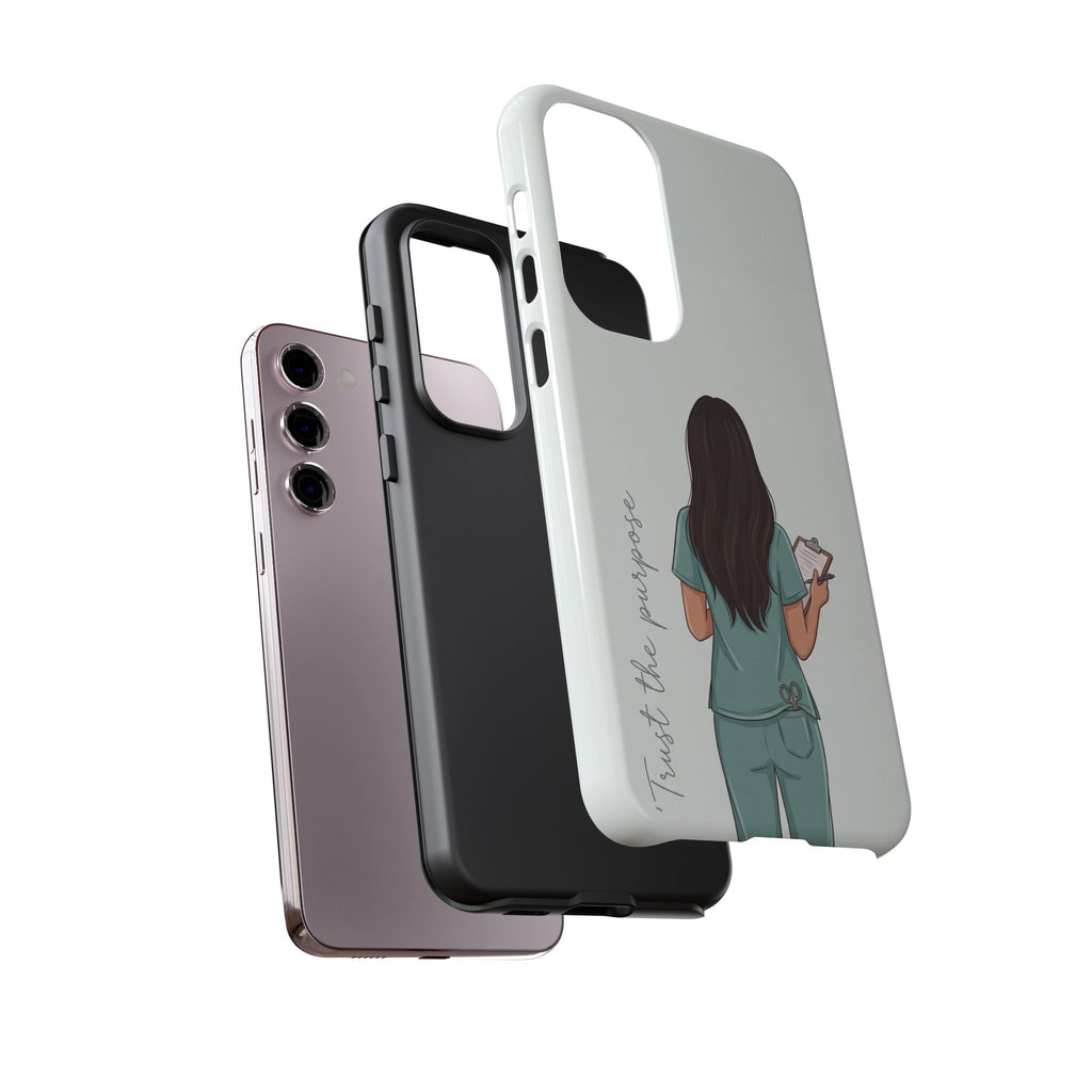 "Trust the Purpose" Nurse Phone Case | Illustrated Nurse in Scrubs Design | iPhone & Samsung