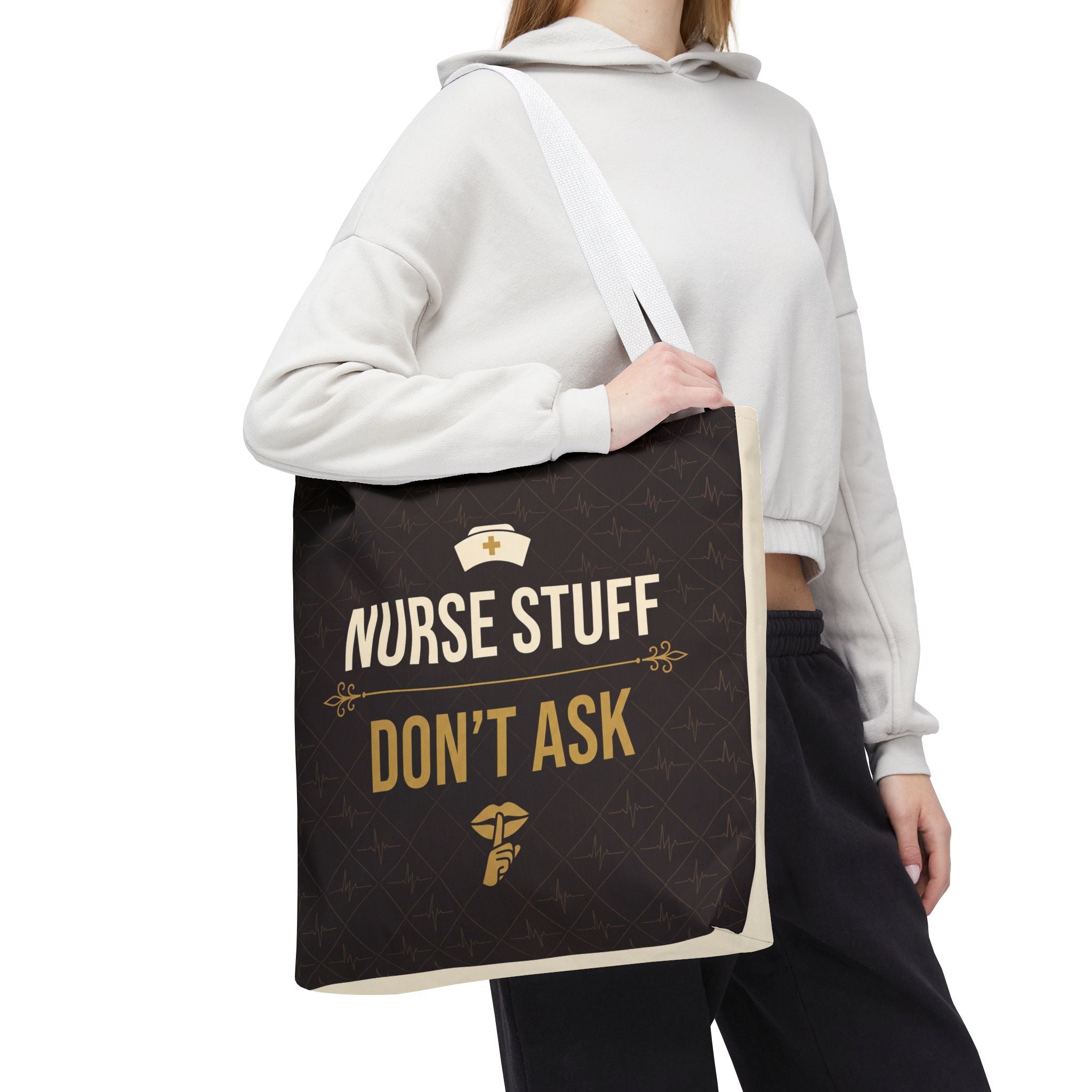Nurse Stuff Don't Ask Tote | Funny Nurse Gift Tote Bag | Nurse Humour Appreciation Gift | Premium Polyester Carry-All