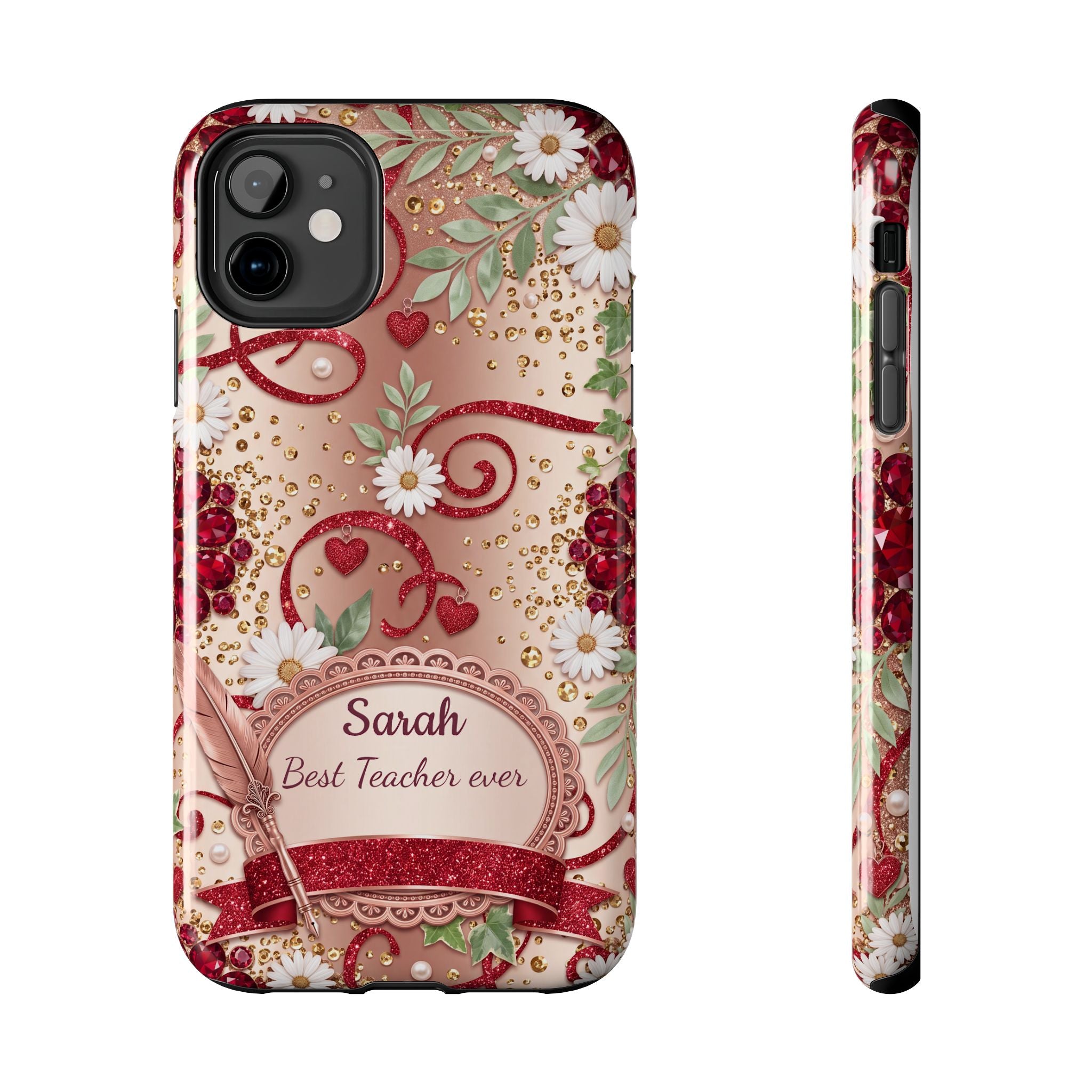 Personalized Teacher Phone Case — Custom Name and Message - Floral Jeweled Design