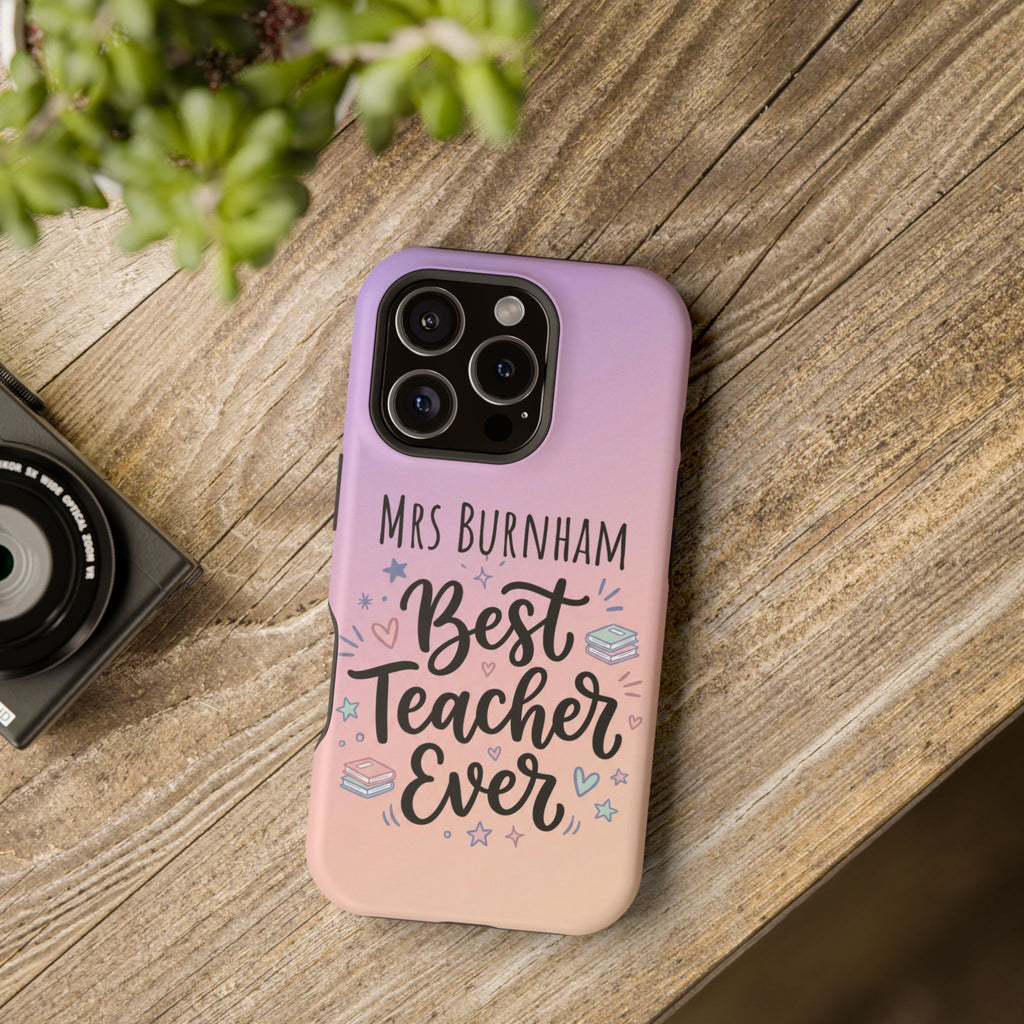 Best Teacher Ever Personalized Phone Case — Wireless Charging Cover