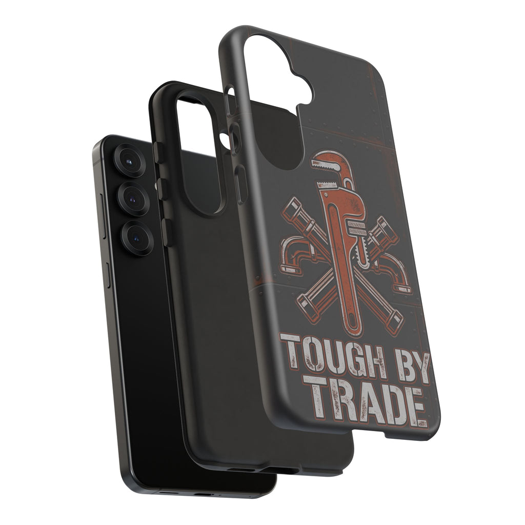 Tough by Trade Industrial Plumber Phone Case - Samsung & iPhone Series