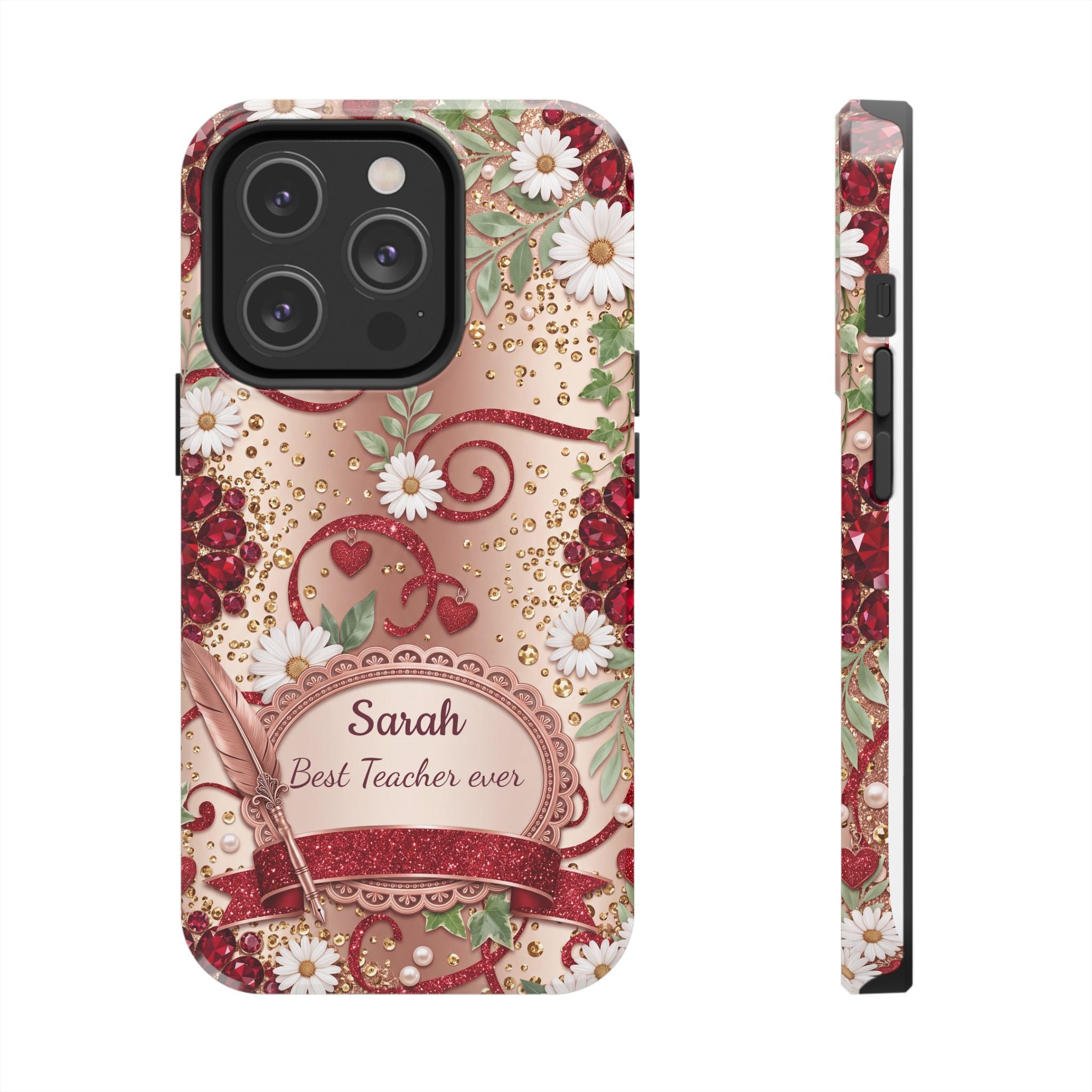 Personalized Teacher Phone Case — Custom Name and Message - Floral Jeweled Design