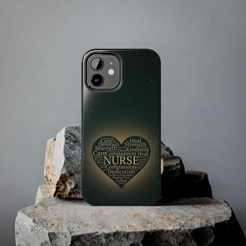 Nurse Heart Tough Phone Case — Inspirational Word Cloud Tribute - iphone and Samsung Galaxy series