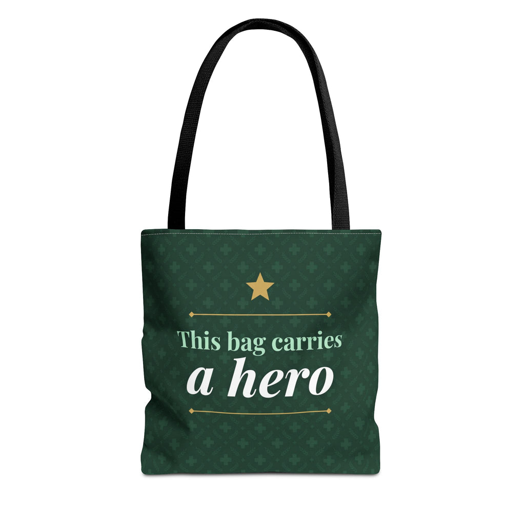 This Bag Carries a Hero Tote | Nurse Gift Tote Bag | Essential Worker Appreciation Gift | Premium Polyester Carry-All
