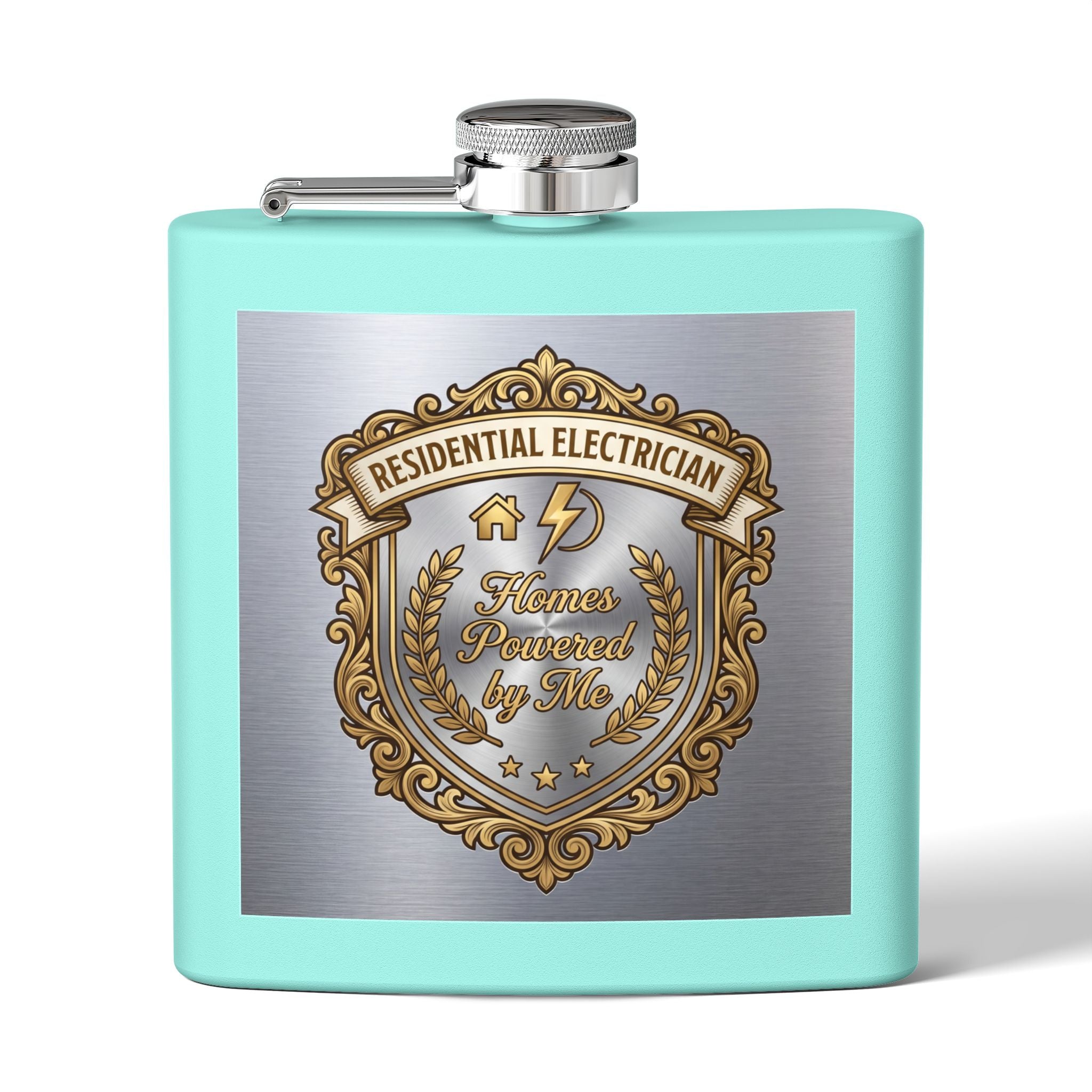 Flask — "Residential Electrician: Homes Powered by Me" (Crest Edition) 6oz Stainless Steel Hip Flask