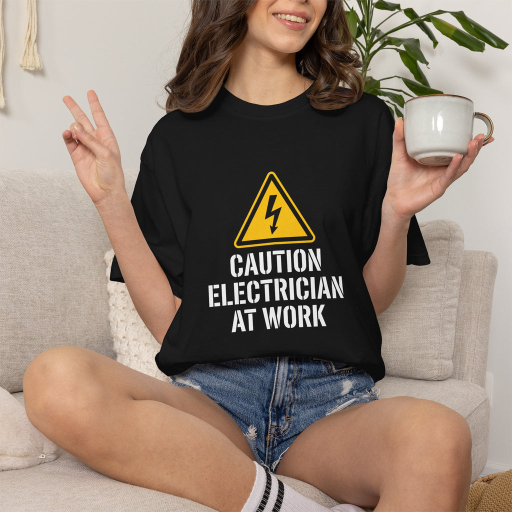 Caution Electrician At Work T-Shirt