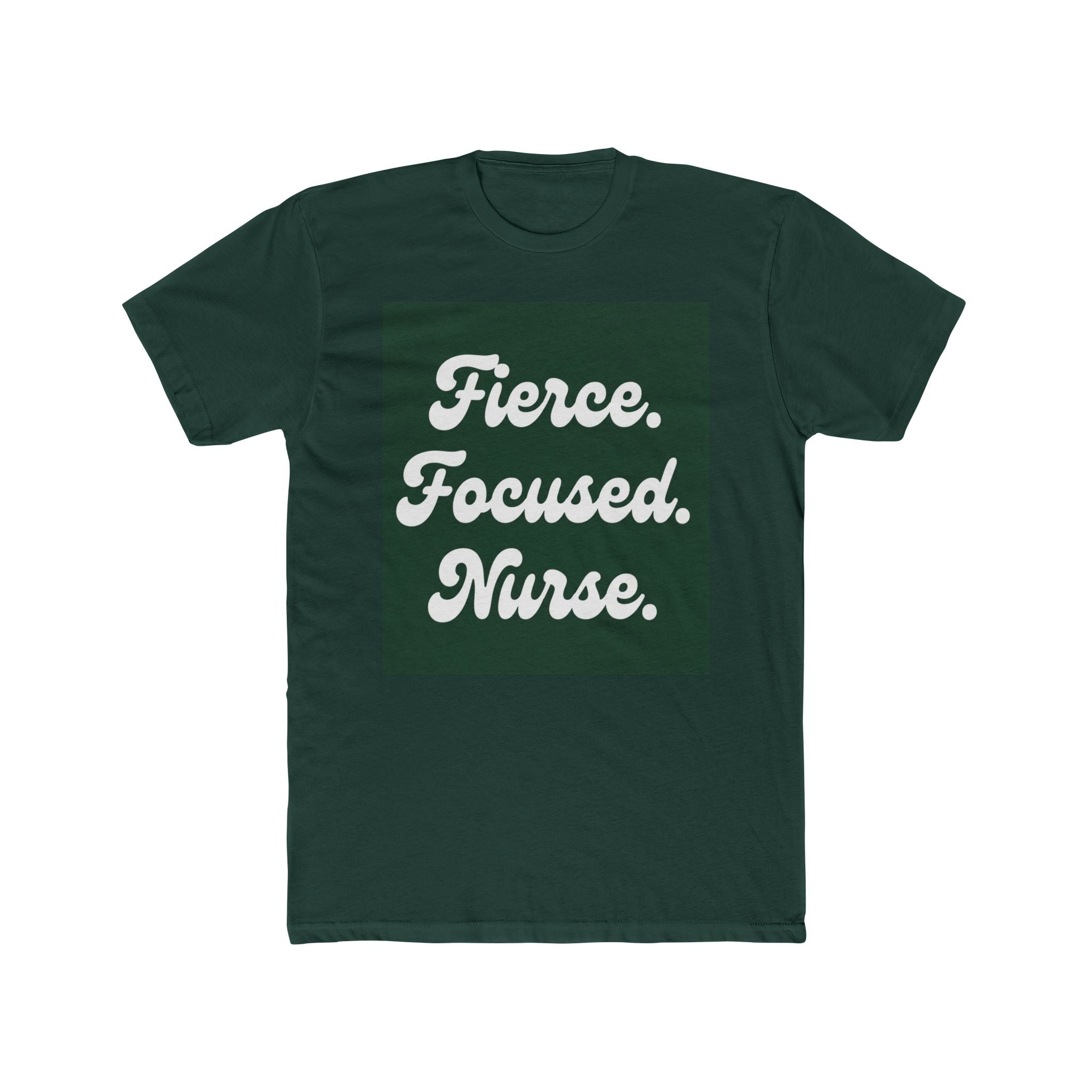 Nurse T-Shirt | Fierce Focused Nurse | Funny Nurse Gift | Registered Nurse Tee |
