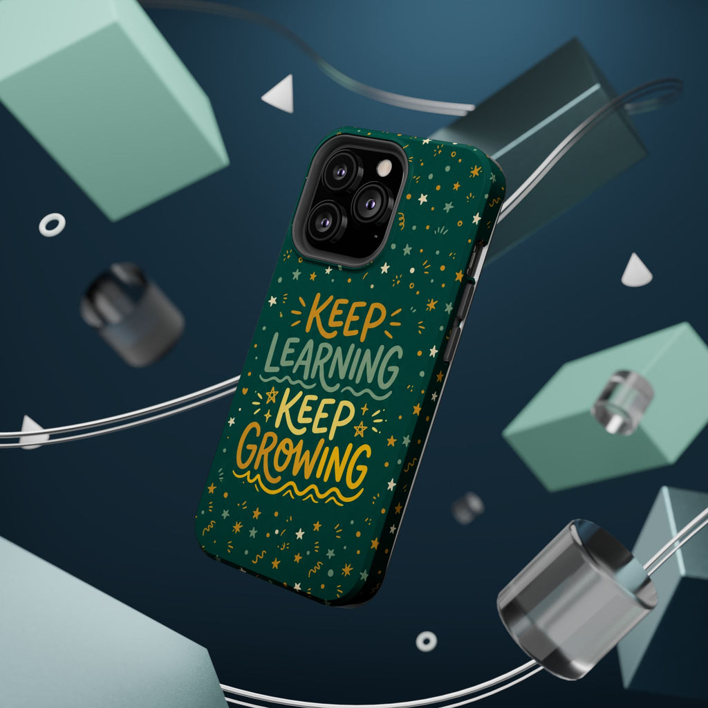 Keep Learning Keep Growing Teacher Phone Case — Wireless Charging Cover