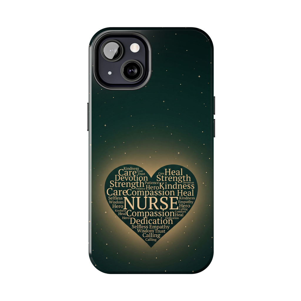 Nurse Heart Tough Phone Case — Inspirational Word Cloud Tribute - iphone and Samsung Galaxy series