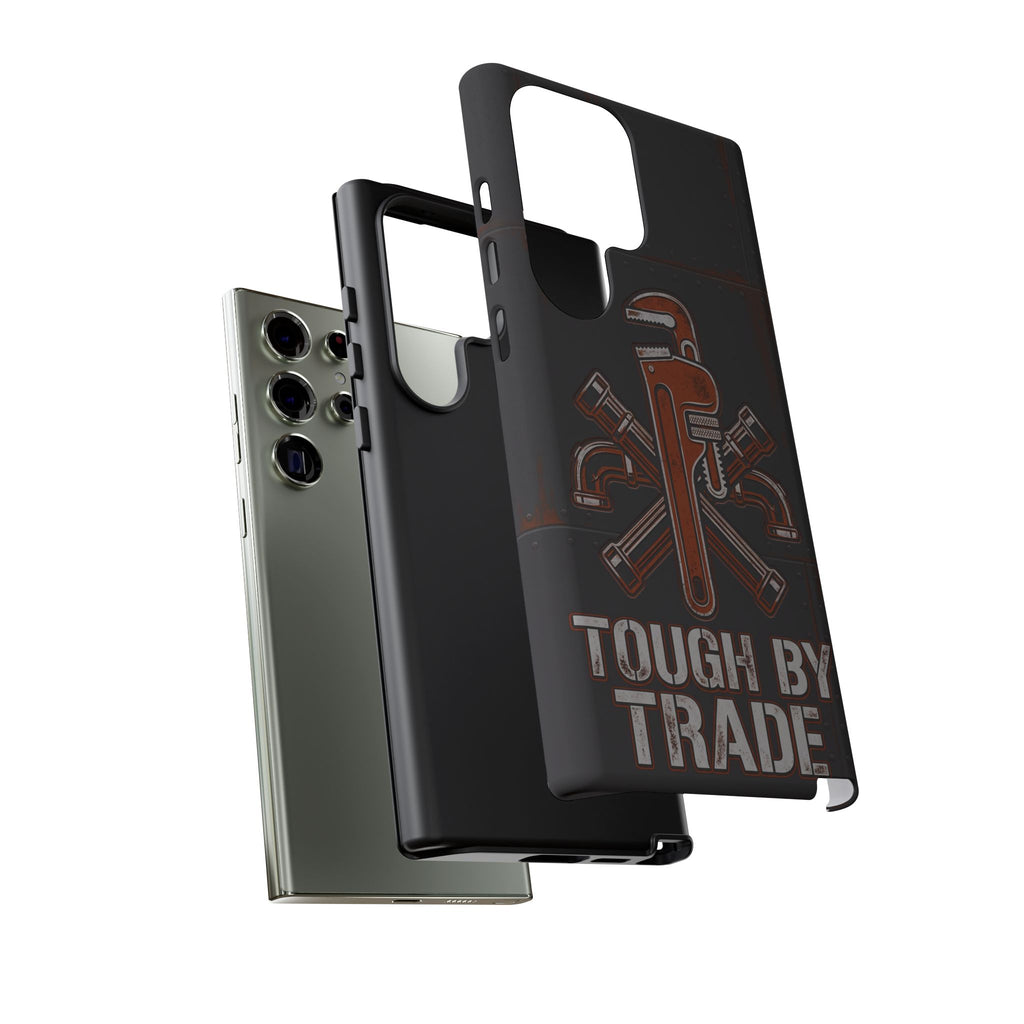 Tough by Trade Industrial Plumber Phone Case - Samsung & iPhone Series