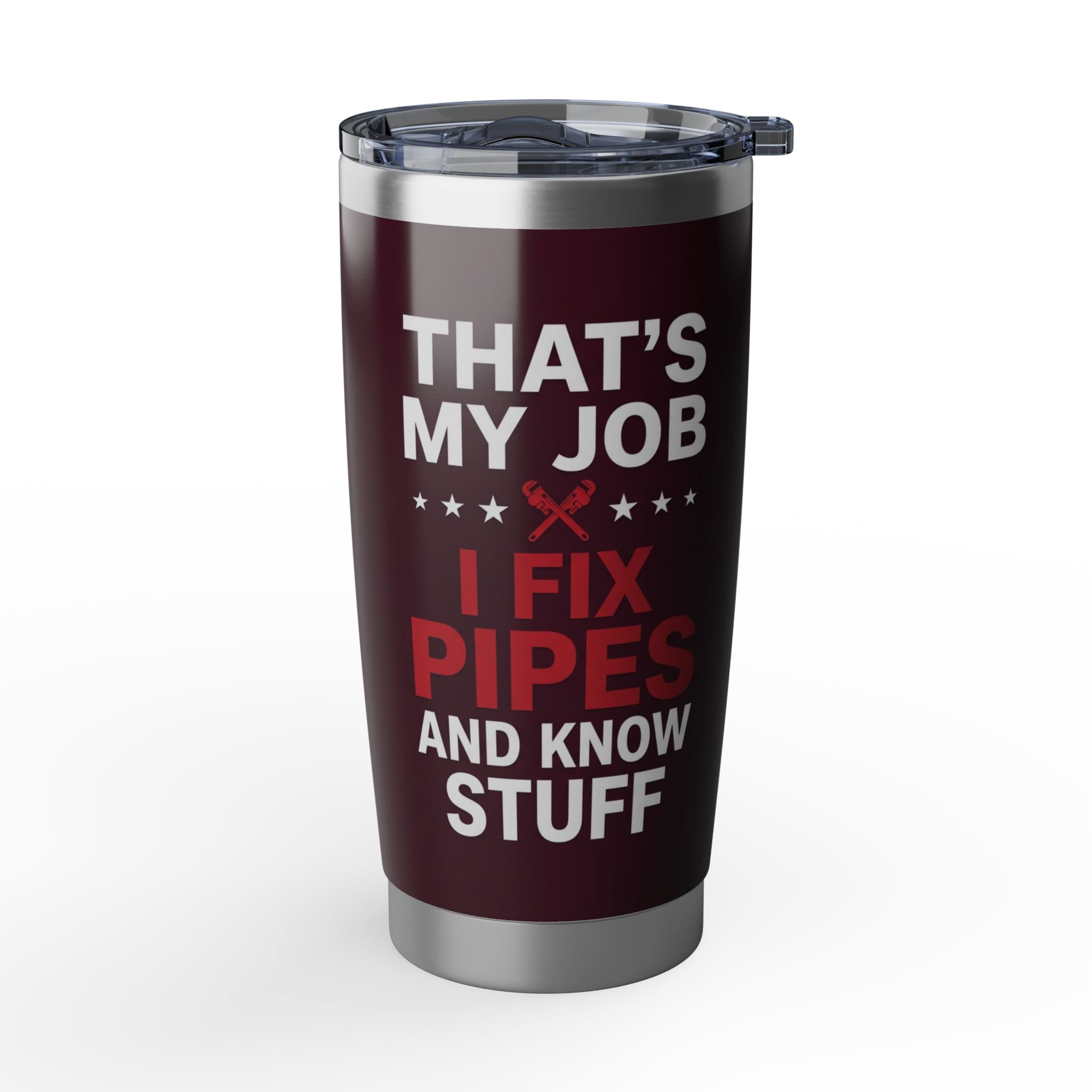 Funny Plumber Tumbler – UK Flag - "That's My Job" Burgundy Design 20 oz