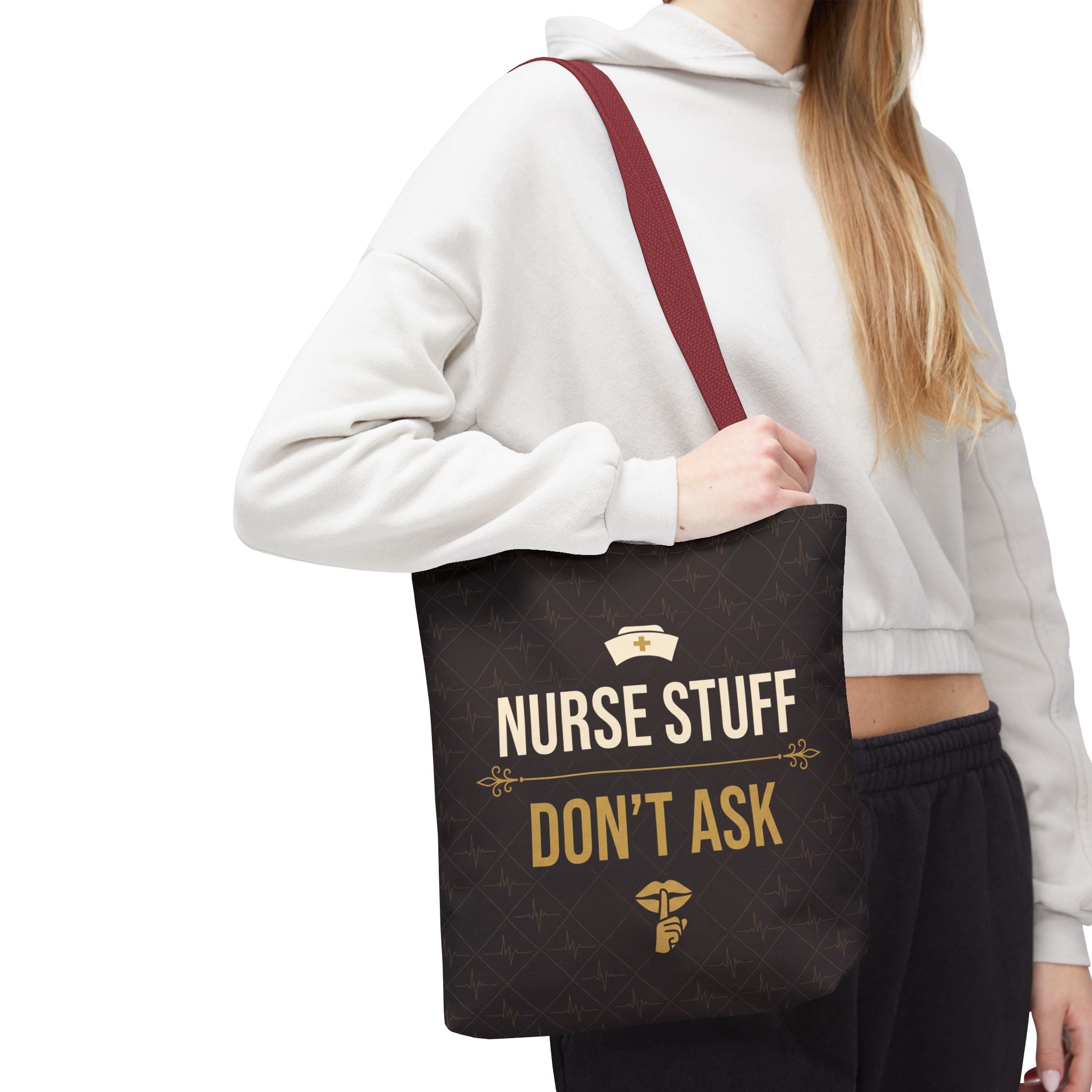 Nurse Stuff Don't Ask Tote | Funny Nurse Gift Tote Bag | Nurse Humour Appreciation Gift | Premium Polyester Carry-All