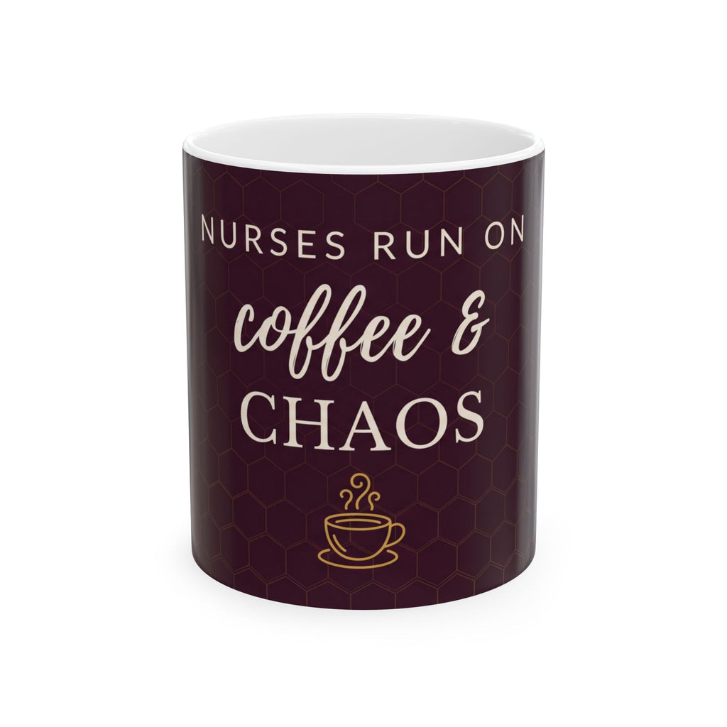 Nurse Mug – Nurses run on coffee & chaos – Nurse Appreciation Gift – Coffee Mug for Nurses – Gift for Her