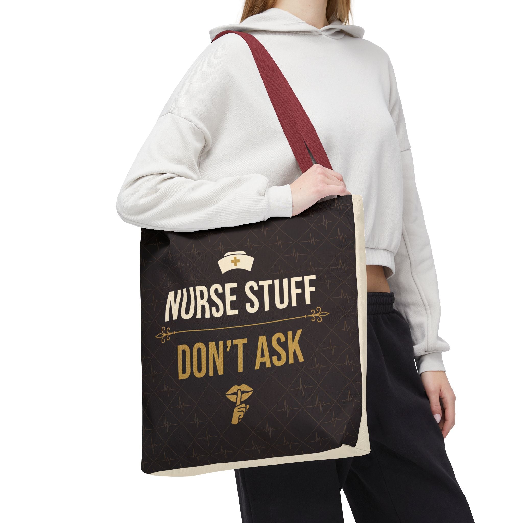 Nurse Stuff Don't Ask Tote | Funny Nurse Gift Tote Bag | Nurse Humour Appreciation Gift | Premium Polyester Carry-All