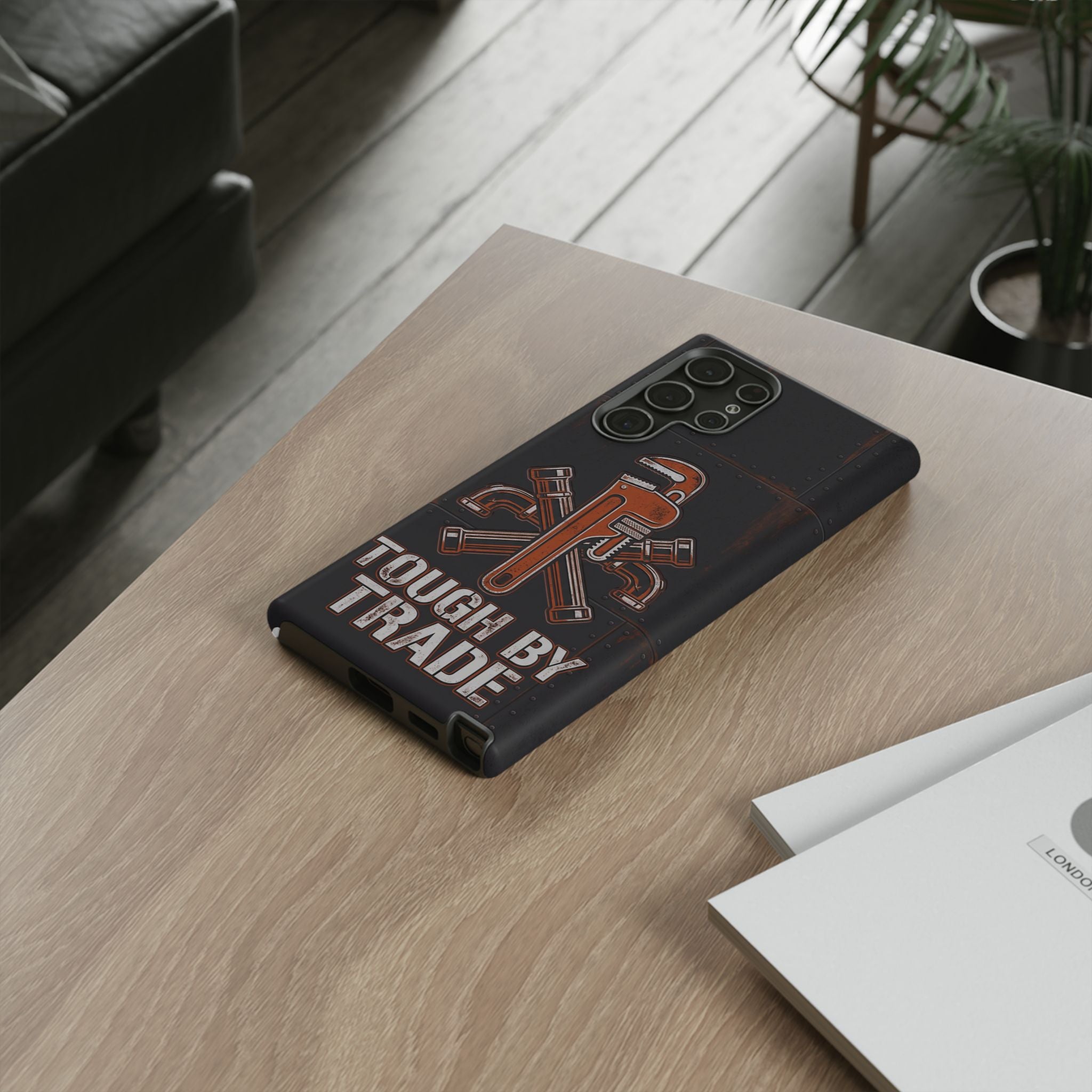 Tough by Trade Industrial Plumber Phone Case - Samsung & iPhone Series