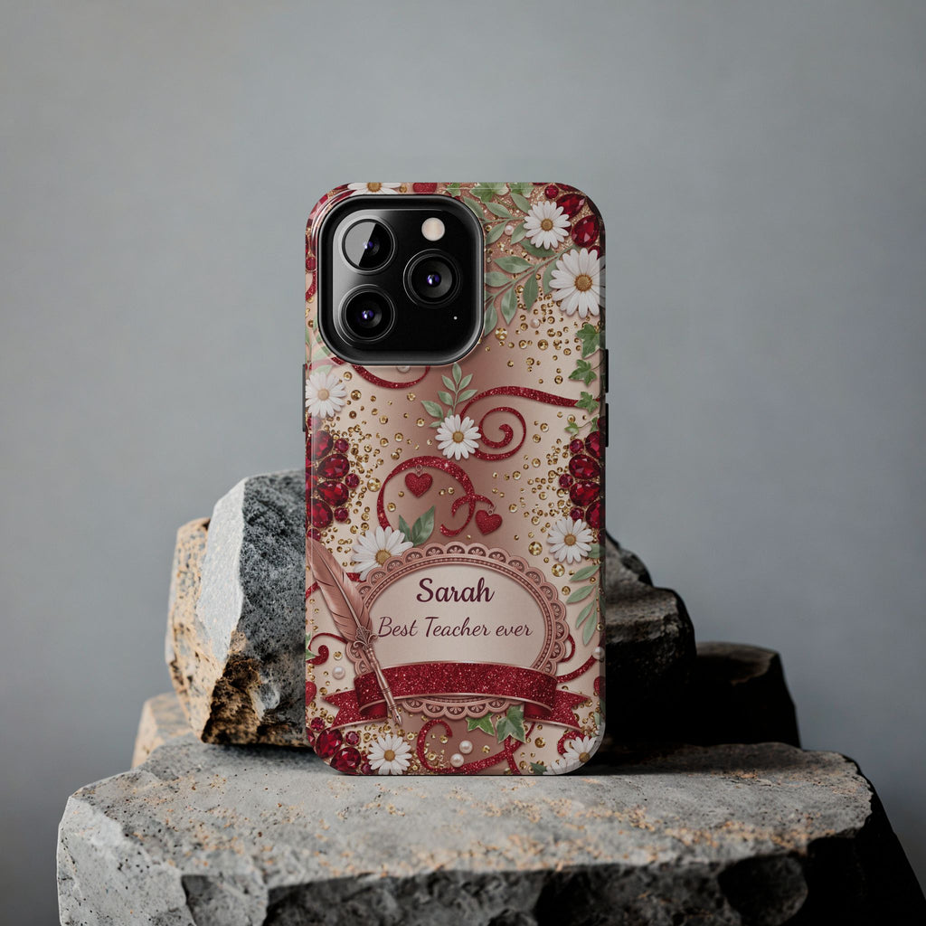 Personalized Teacher Phone Case — Custom Name and Message - Floral Jeweled Design