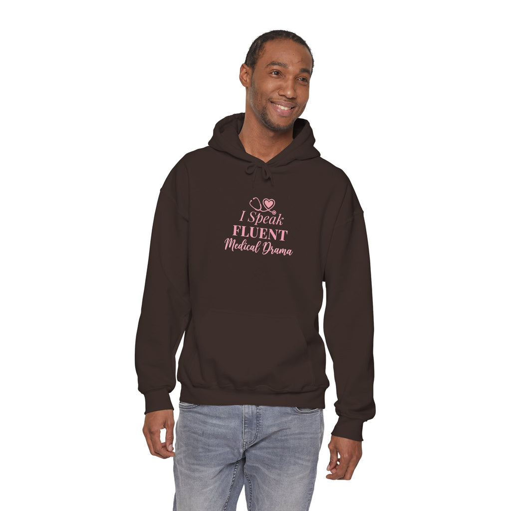 I Speak Fluent Medical Drama Hoodie — Nurse Graphic Pullover