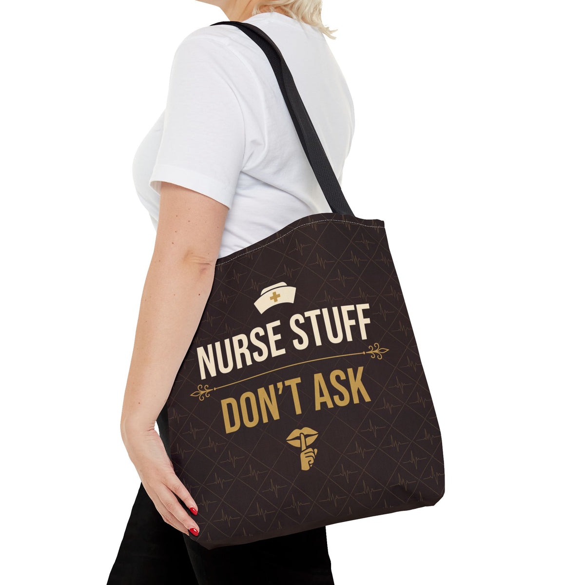 Nurse Stuff Don't Ask Tote | Funny Nurse Gift Tote Bag | Nurse Humour Appreciation Gift | Premium Polyester Carry-All