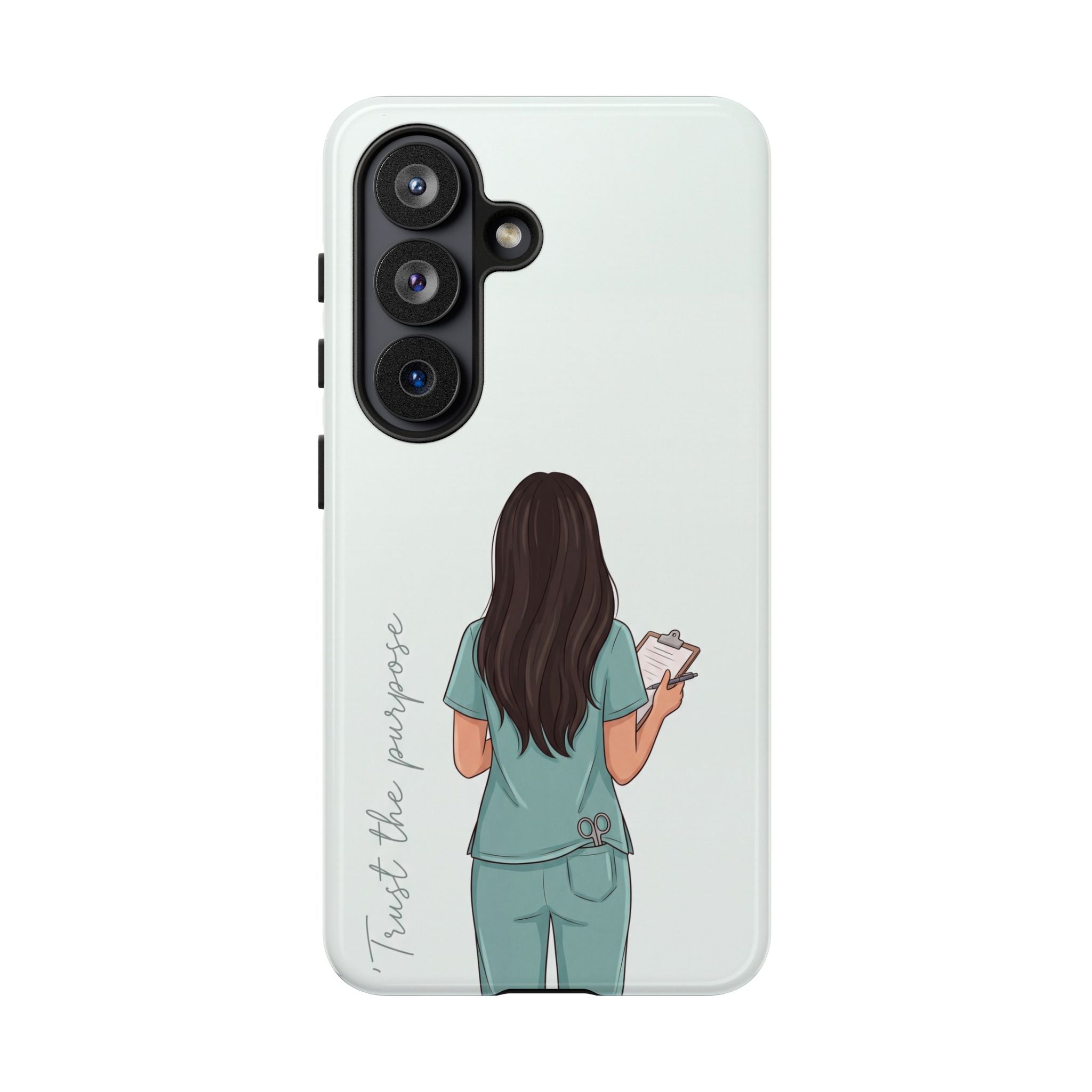 "Trust the Purpose" Nurse Phone Case | Illustrated Nurse in Scrubs Design | iPhone & Samsung