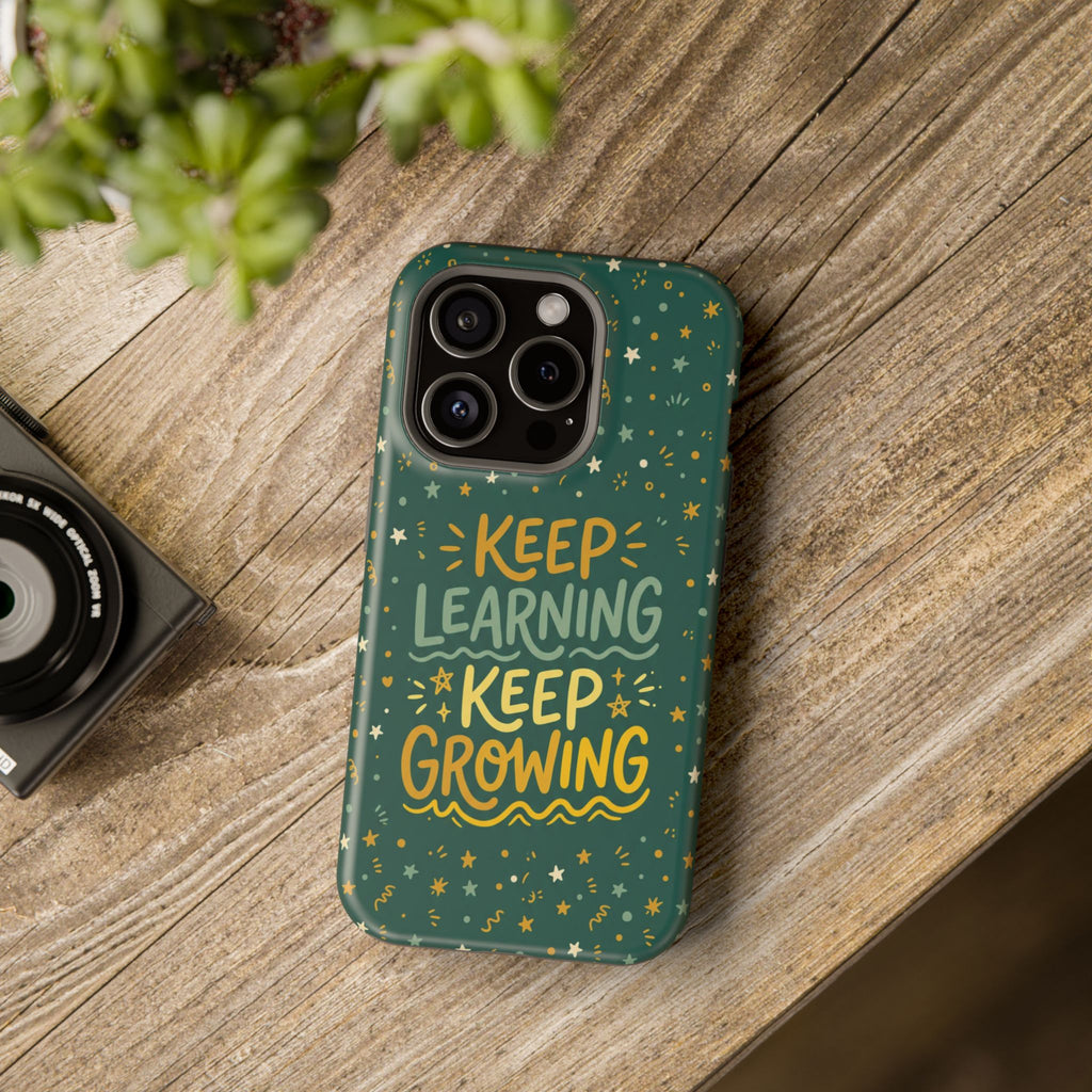 Keep Learning Keep Growing Teacher Phone Case — Wireless Charging Cover