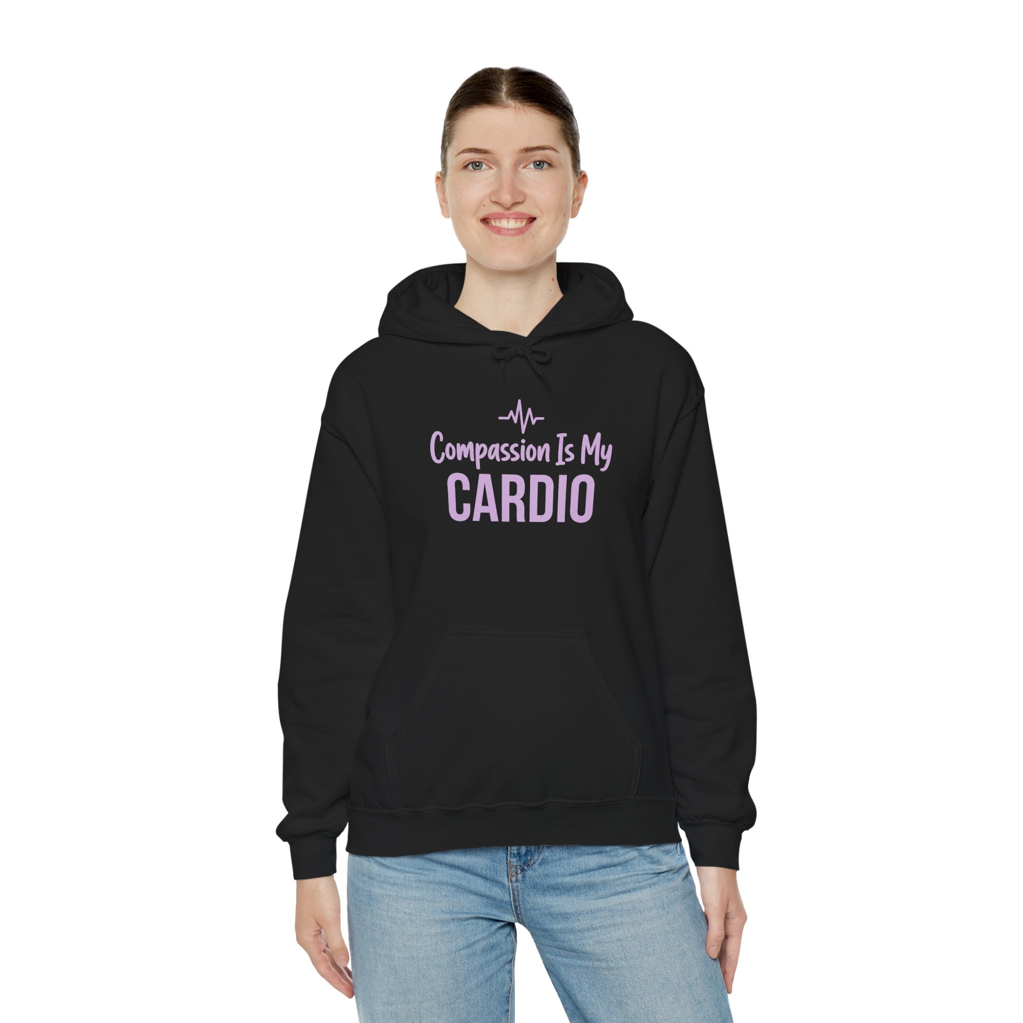 Compassion Is My Cardio Hoodie — Nurse/Healthcare Worker Graphic Pullover