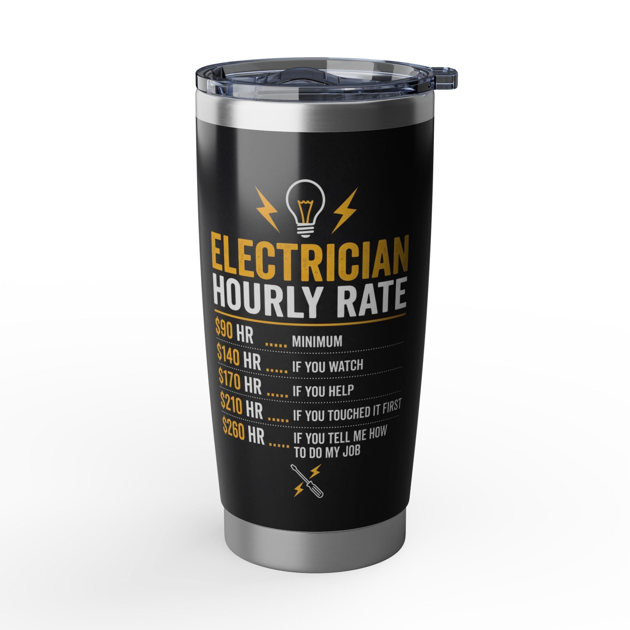 Funny Electrician Tumbler – "Strips For Money" Hourly Rate Design 20 oz