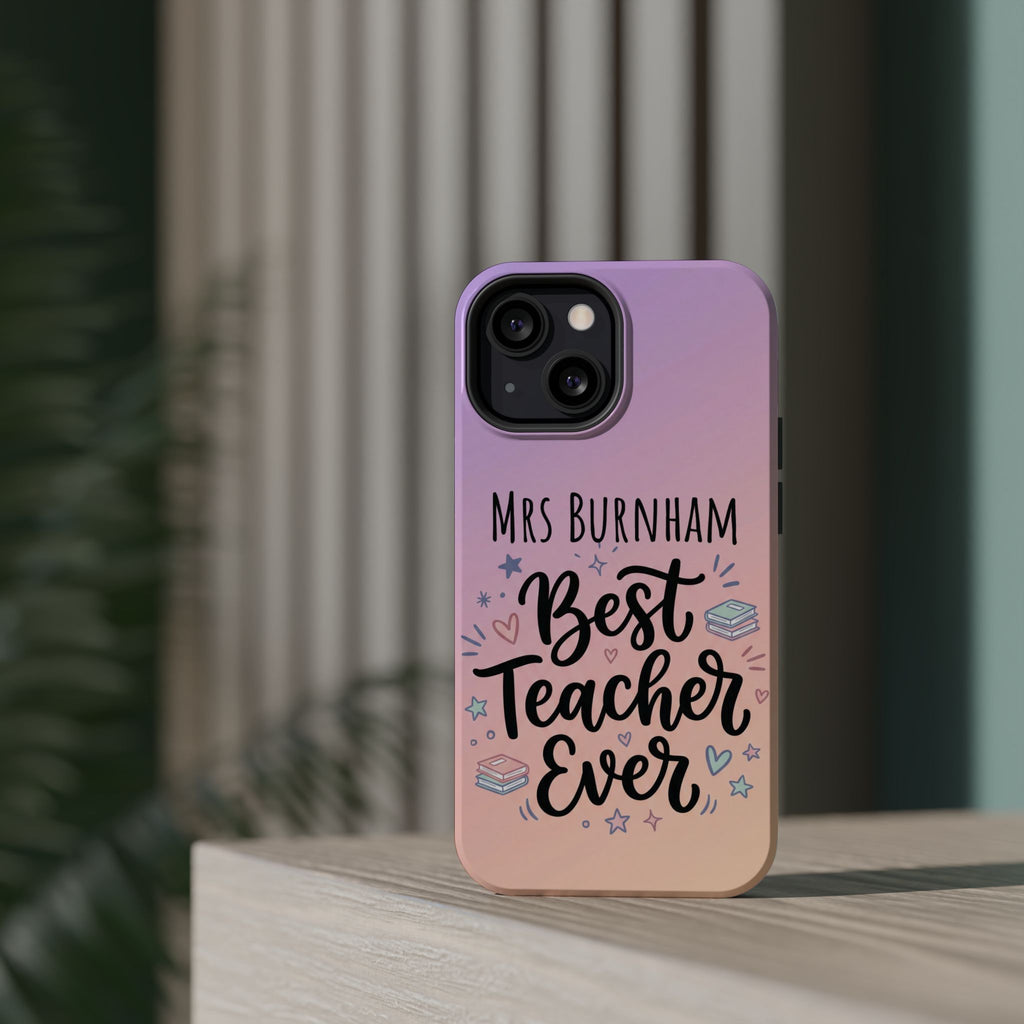 Best Teacher Ever Personalized Phone Case — Wireless Charging Cover